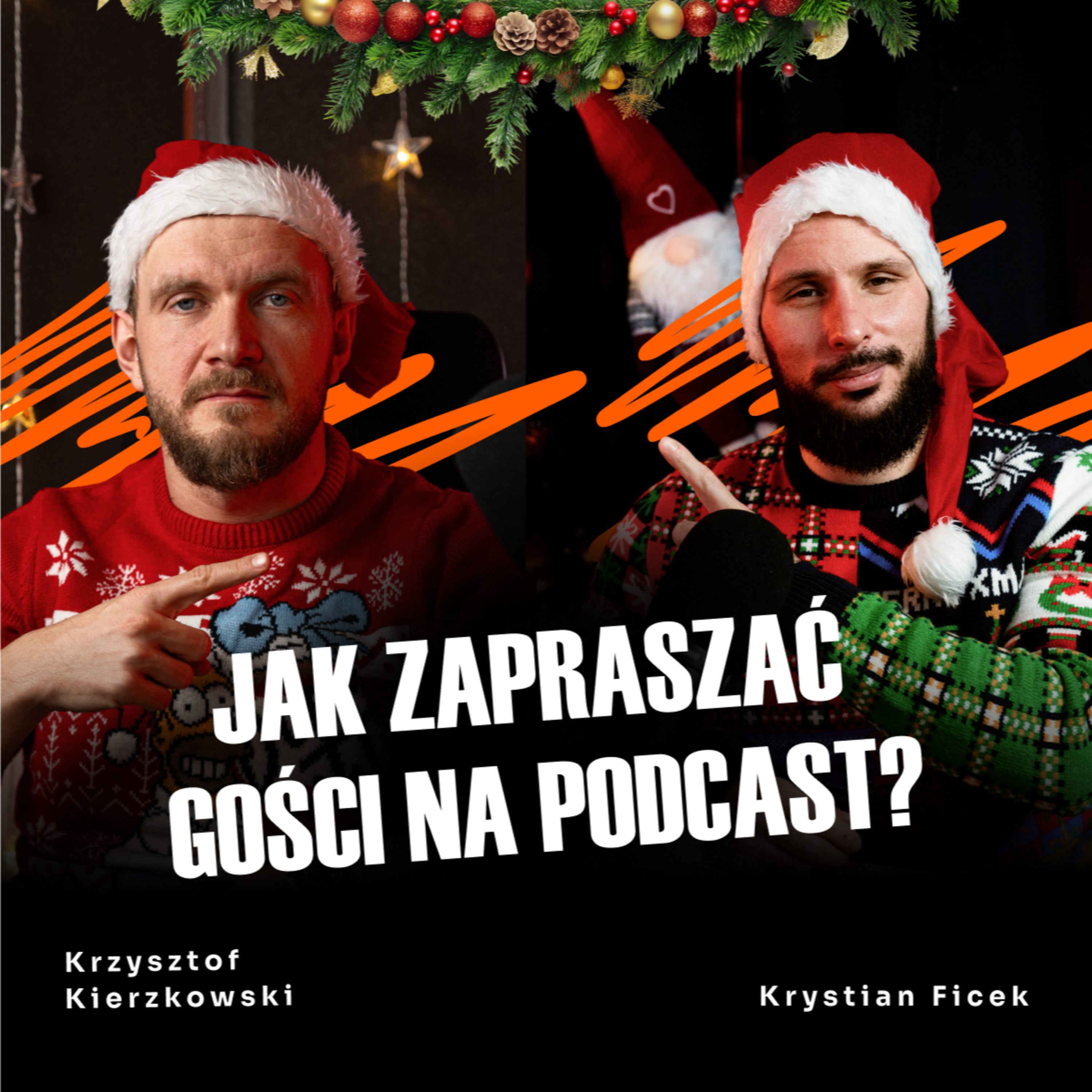 #47 Jak zapraszać gości na podcast? | Krzysztof Kierzkowski i Krystian Ficek | ROI Hunters Studio  episode artwork