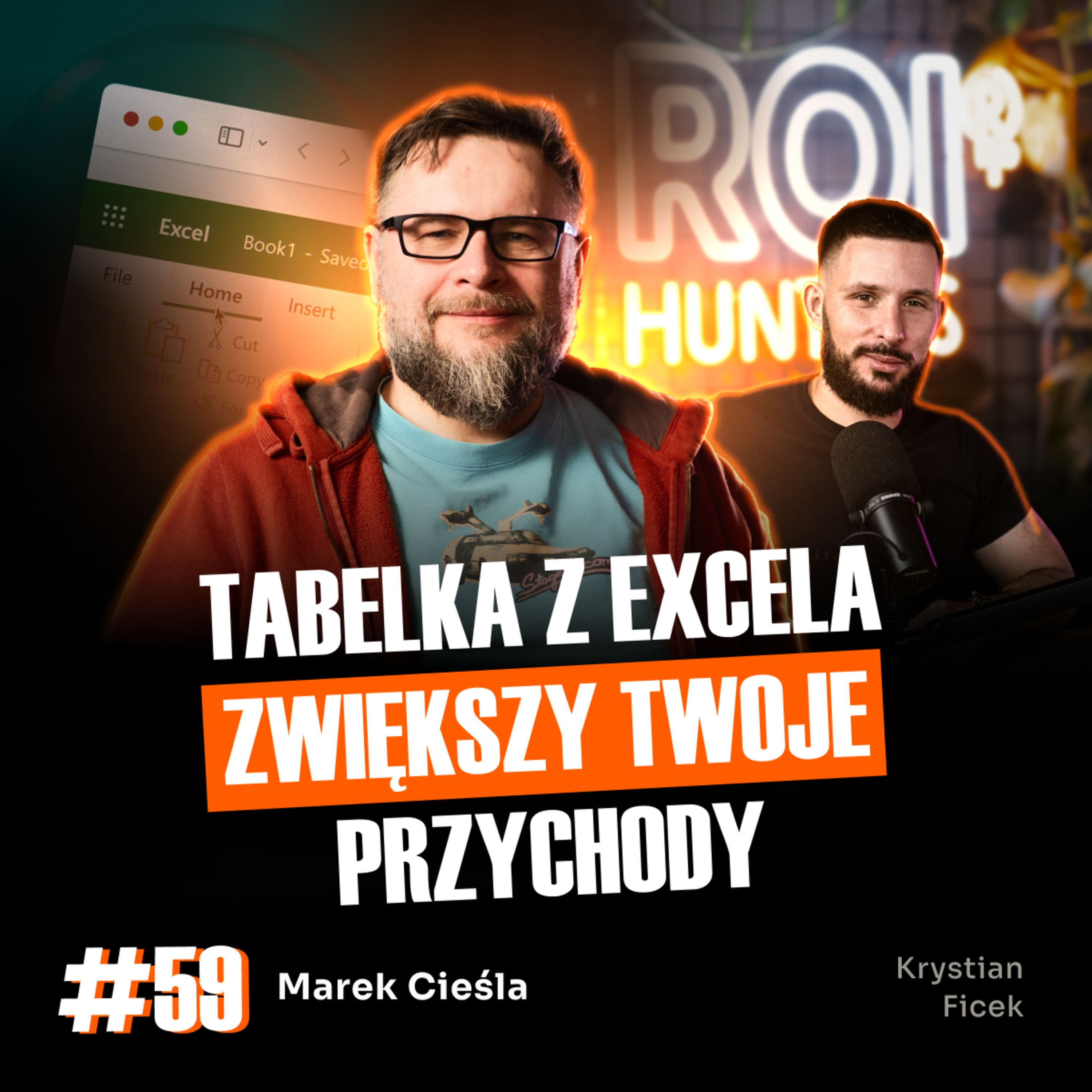 #59 Dlaczego zarobiłeś mniej w 2024 roku? | Marek Cieśla | ROI Hunters Studio  episode artwork
