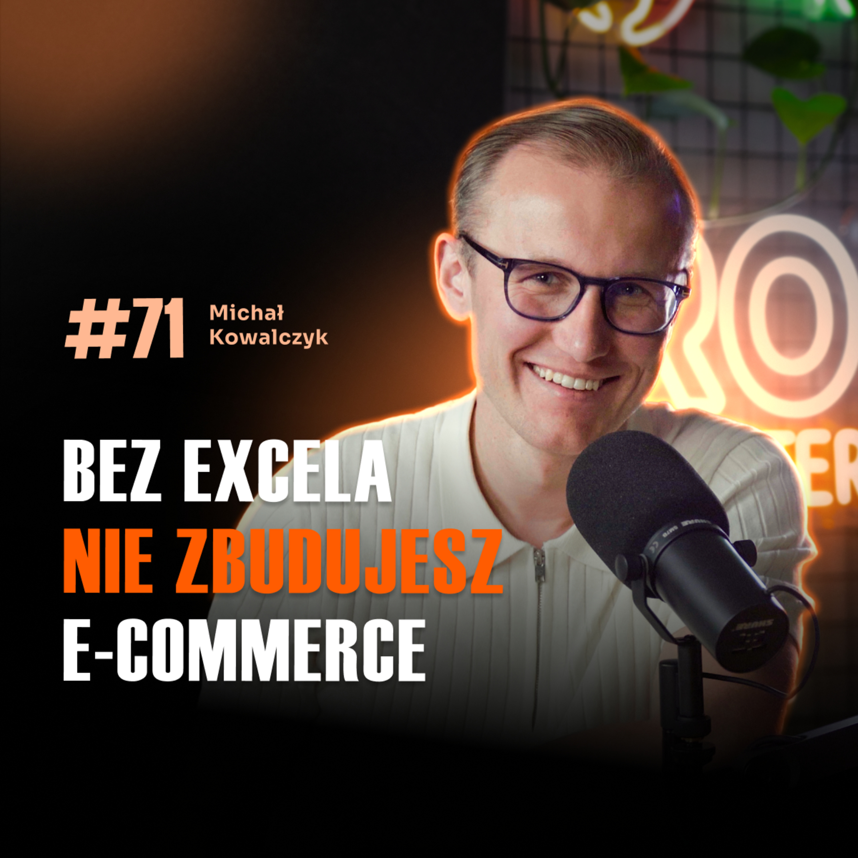 #71 Excel + AI – 7 Sekretów, Które Natychmiast Podniosą Zyski! | Michał Kowalczyk