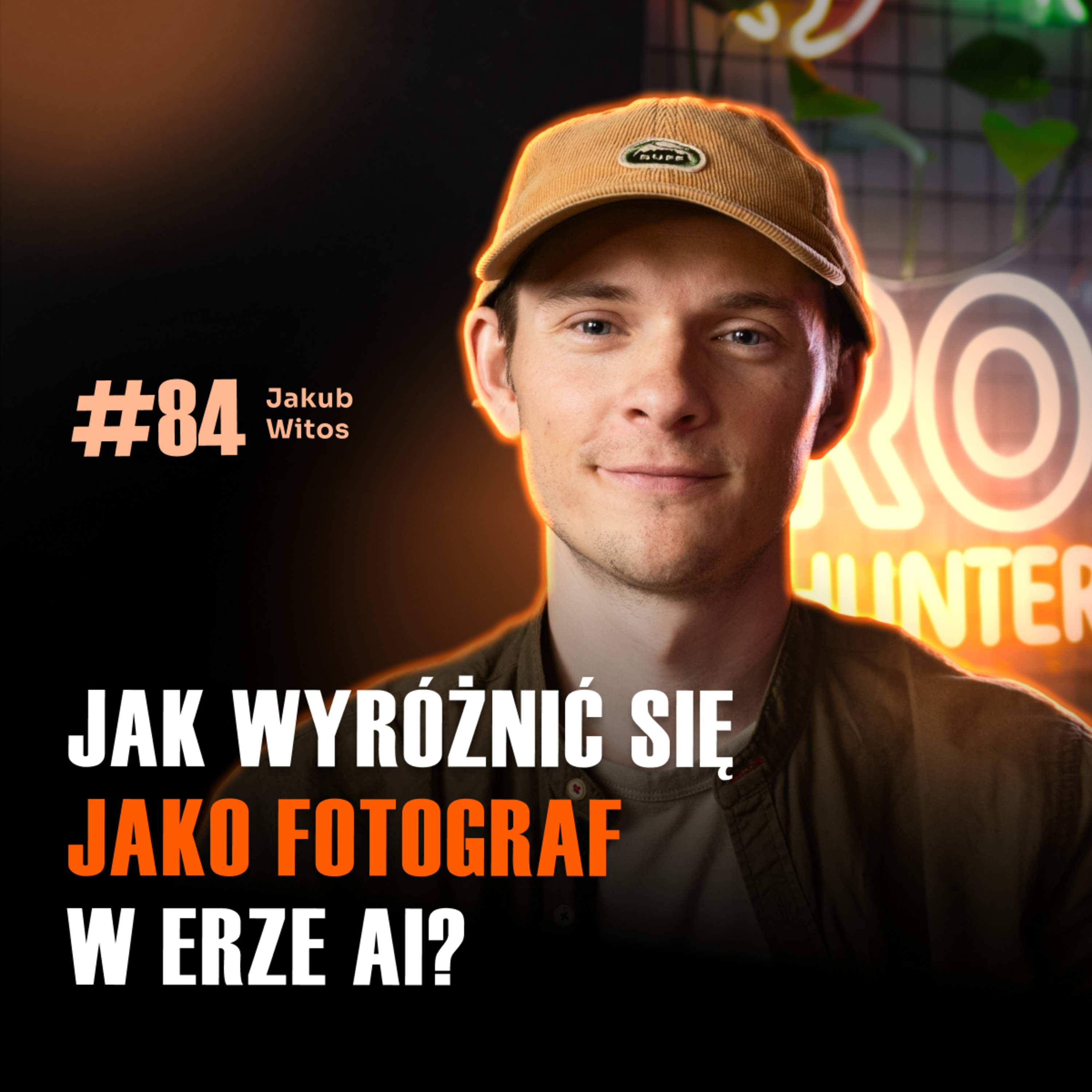 #84 Jak utrzymać autentyczność fotografii w czasach generowanych obrazów - Jakub Witos episode artwork