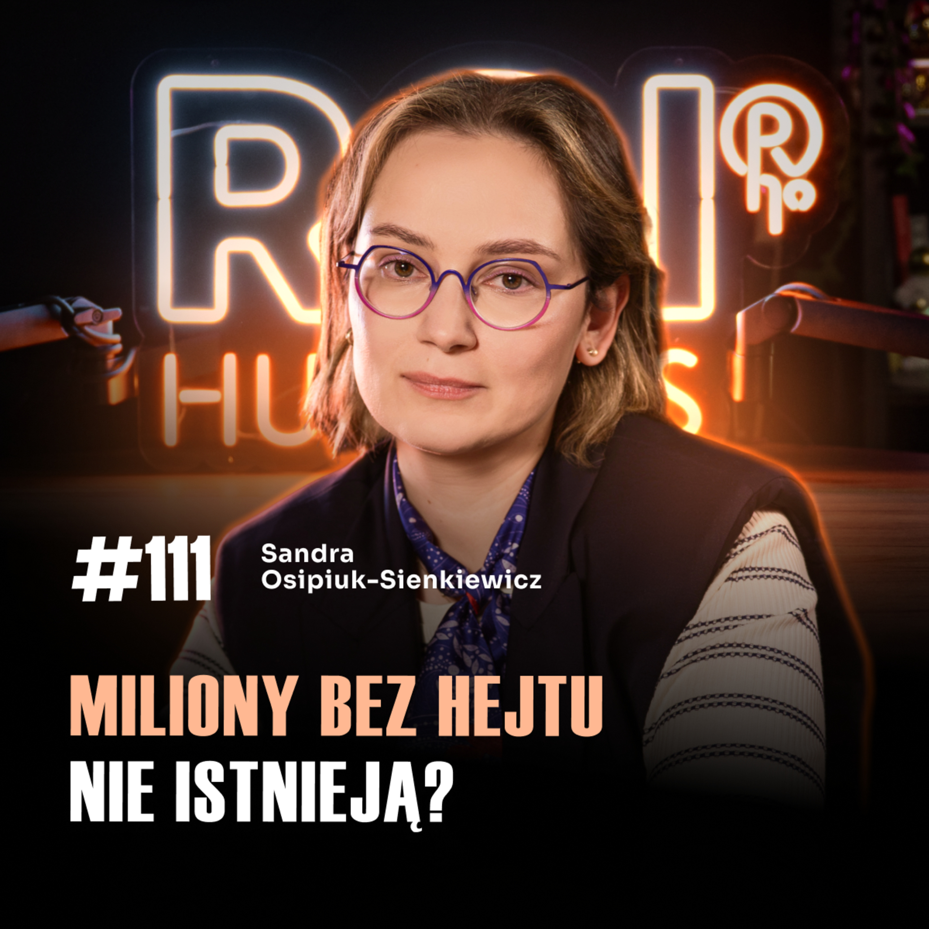 #111 Sandra zbudowała biznes na nauce oddychania. Jak zarabiać na wiedzy? Sandra Osipiuk Sienkiewicz