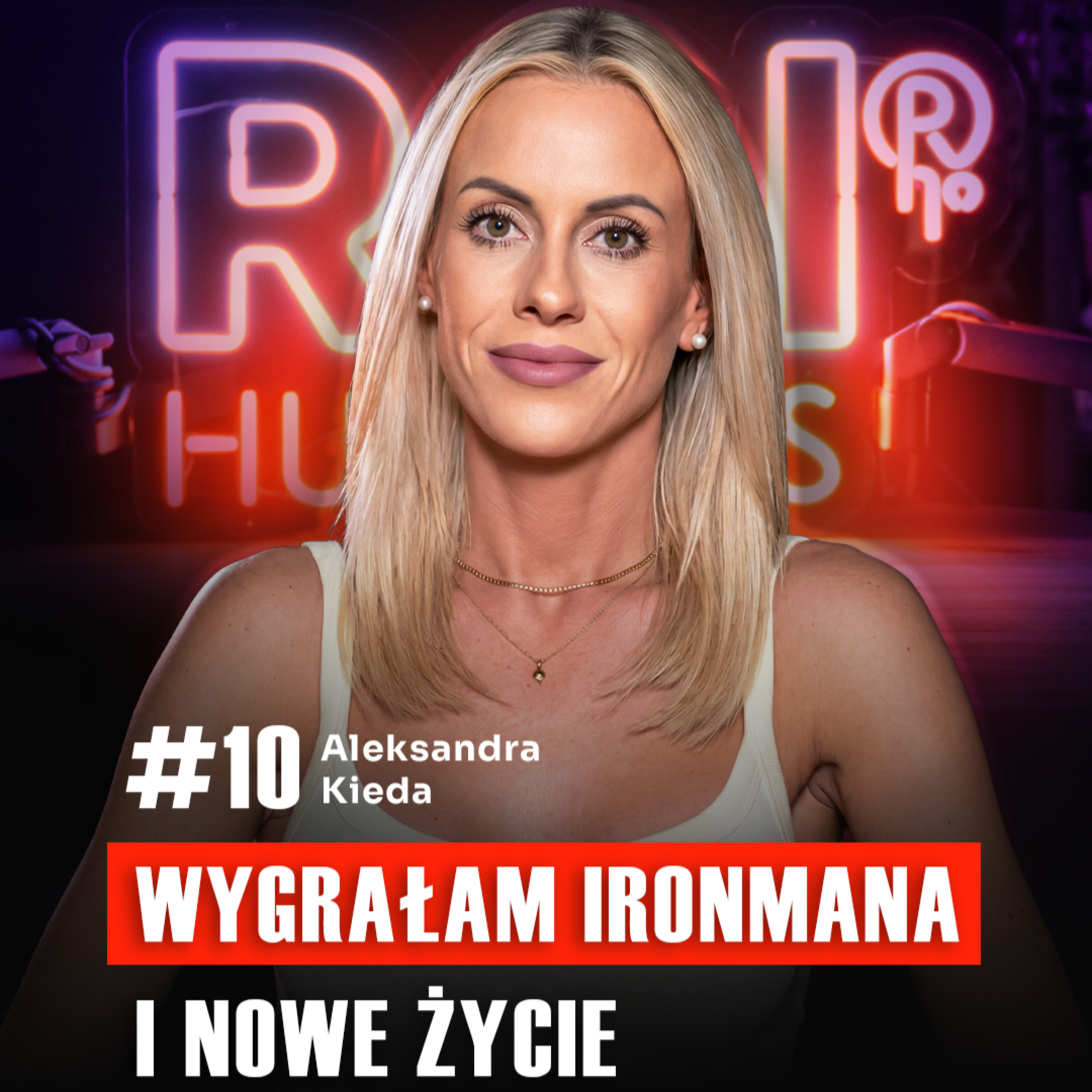 FIT #10 Dlaczego „nie poddawaj się” to jedyna strategia, która działa. Aleksandra Kieda episode artwork