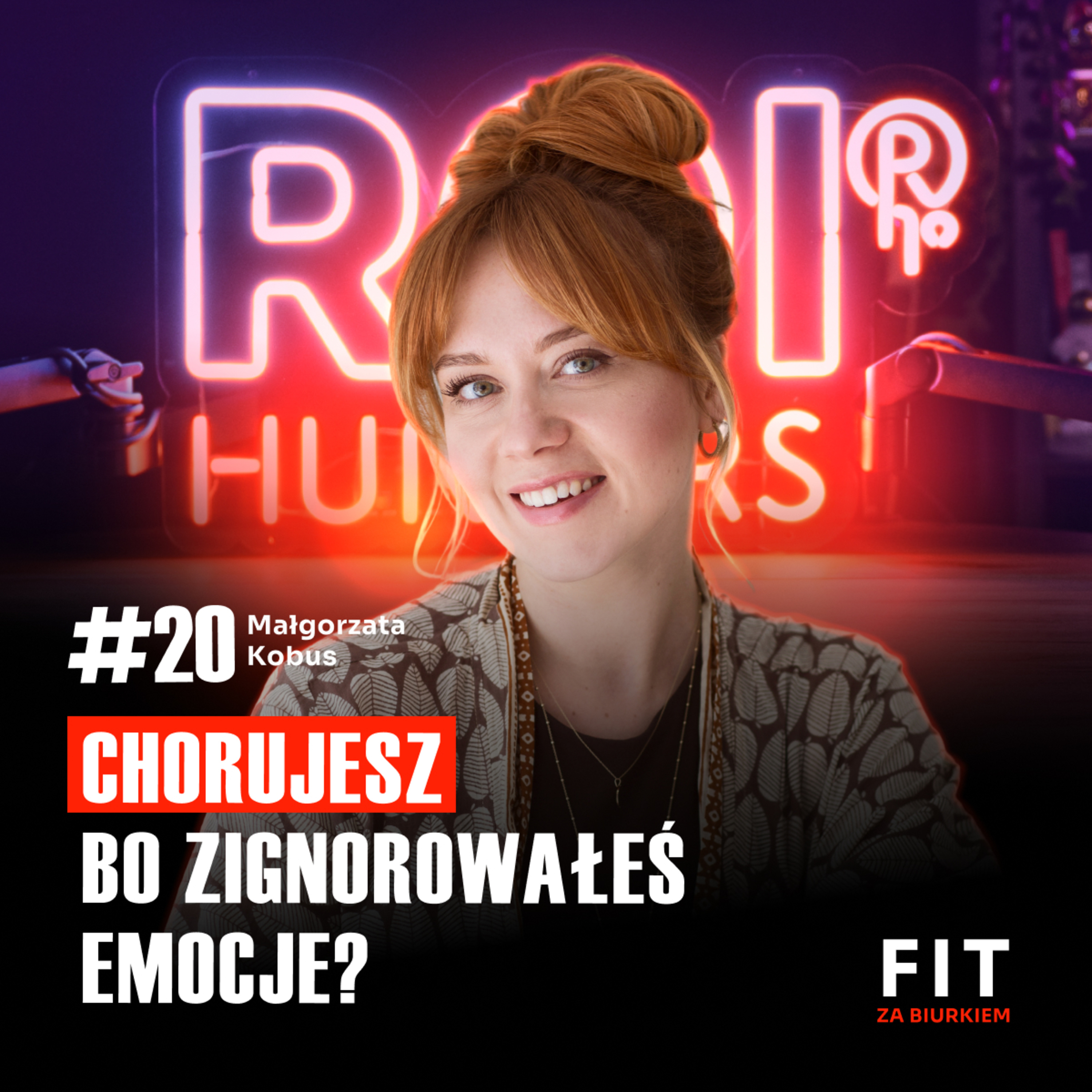 FIT #20 Dlaczego toksyczny partner to czasem lustro twoich własnych ran | Małgorzata Kobus episode artwork