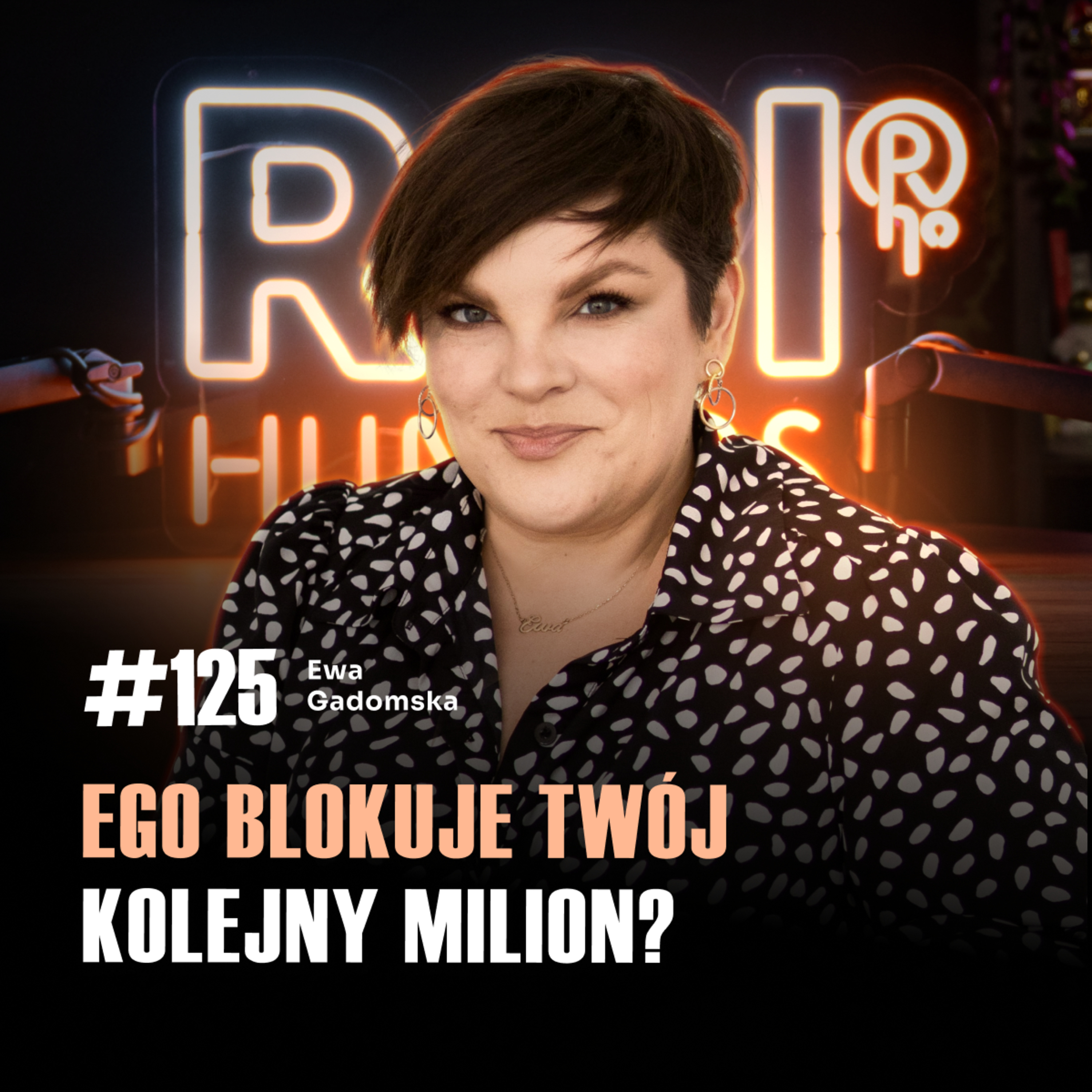 #125 Dlaczego premium to nie tylko wysoka cena i ładna marka | Ewa Gadomska episode artwork