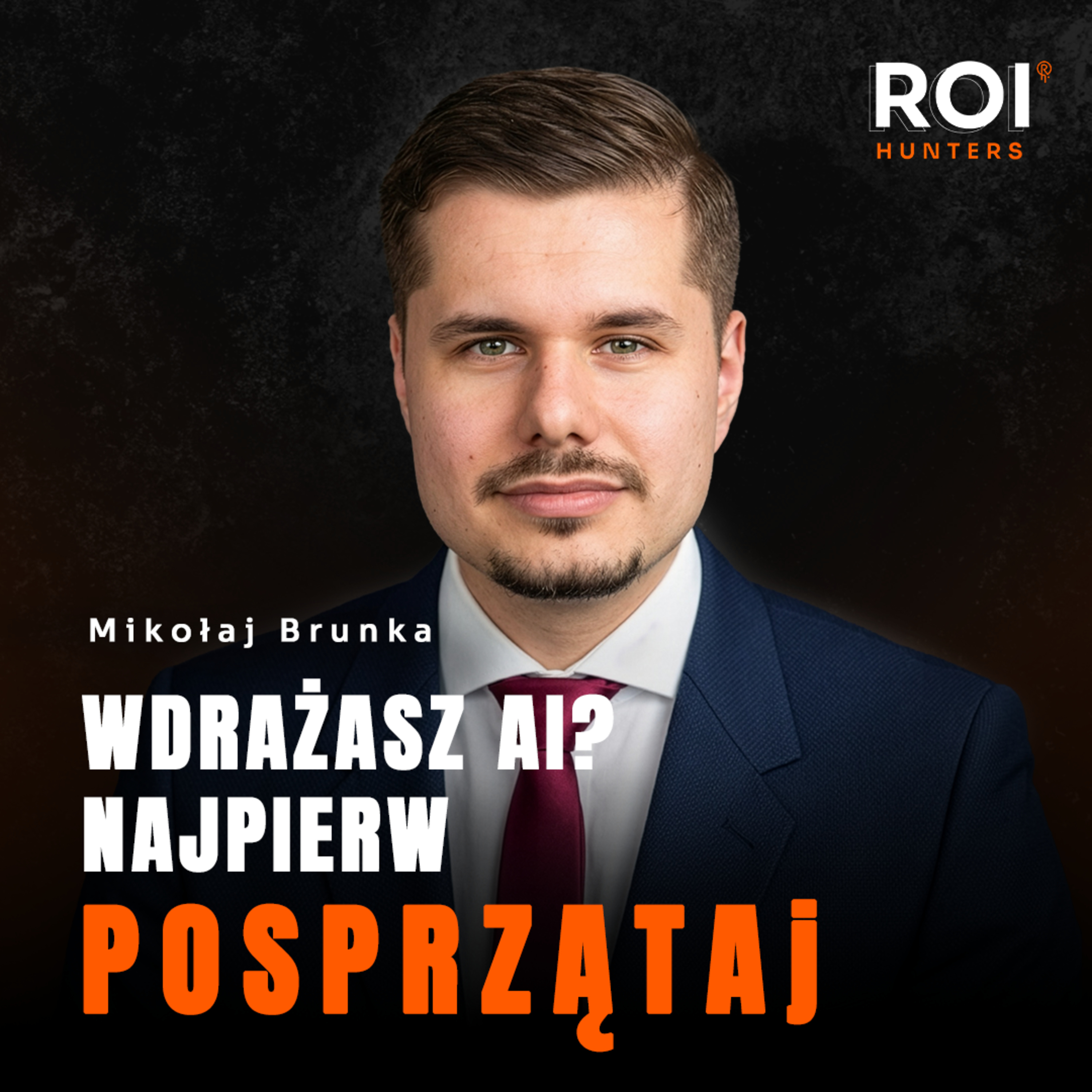 FIT #25 Masz chaos w firmie? AI zrobi z niego jeszcze większy problem | Mikołaj Brunka episode artwork