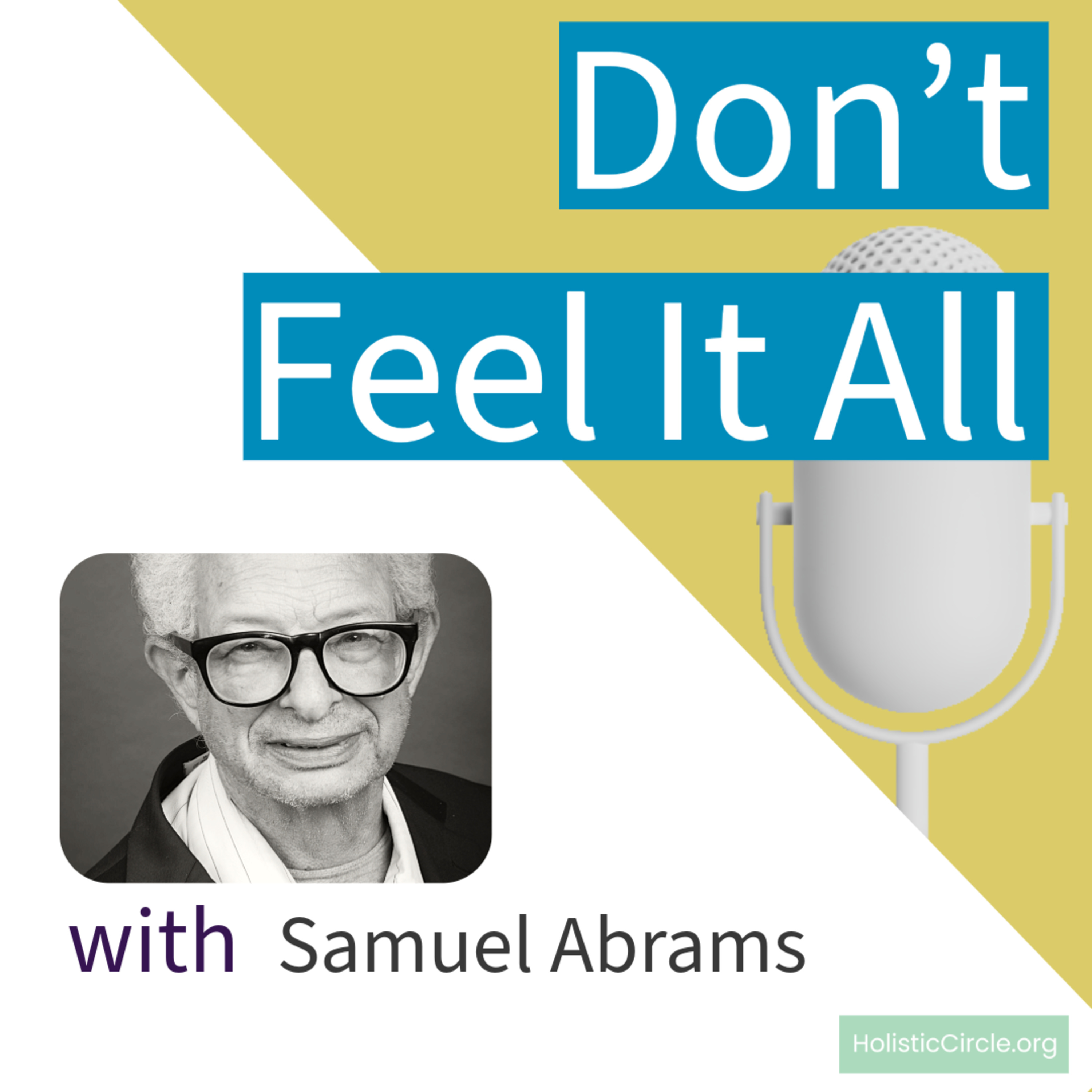 Don’t Have to Feel Everything