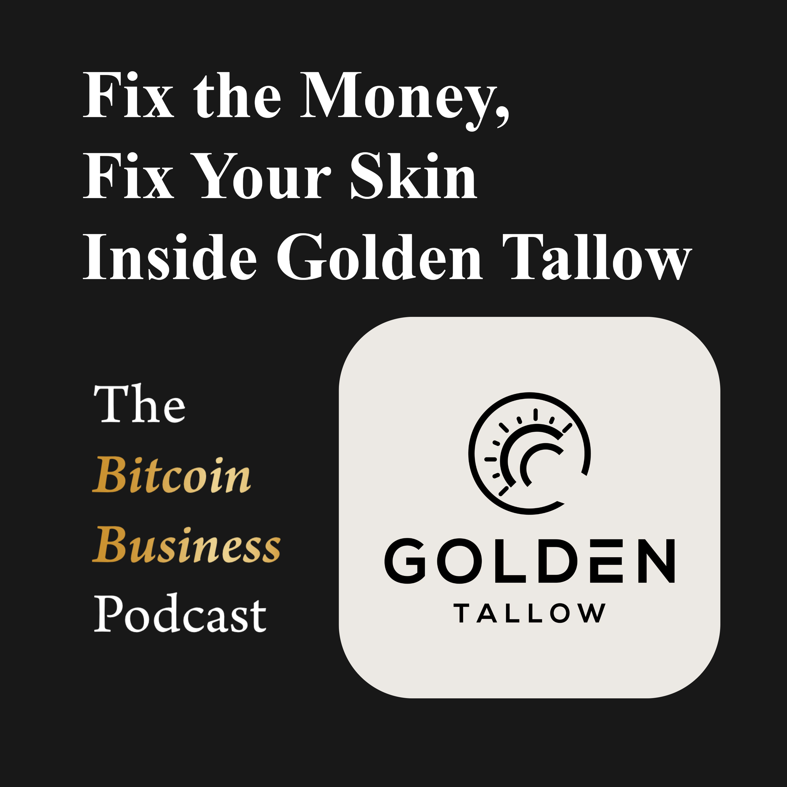 The Bitcoin Business Podcast