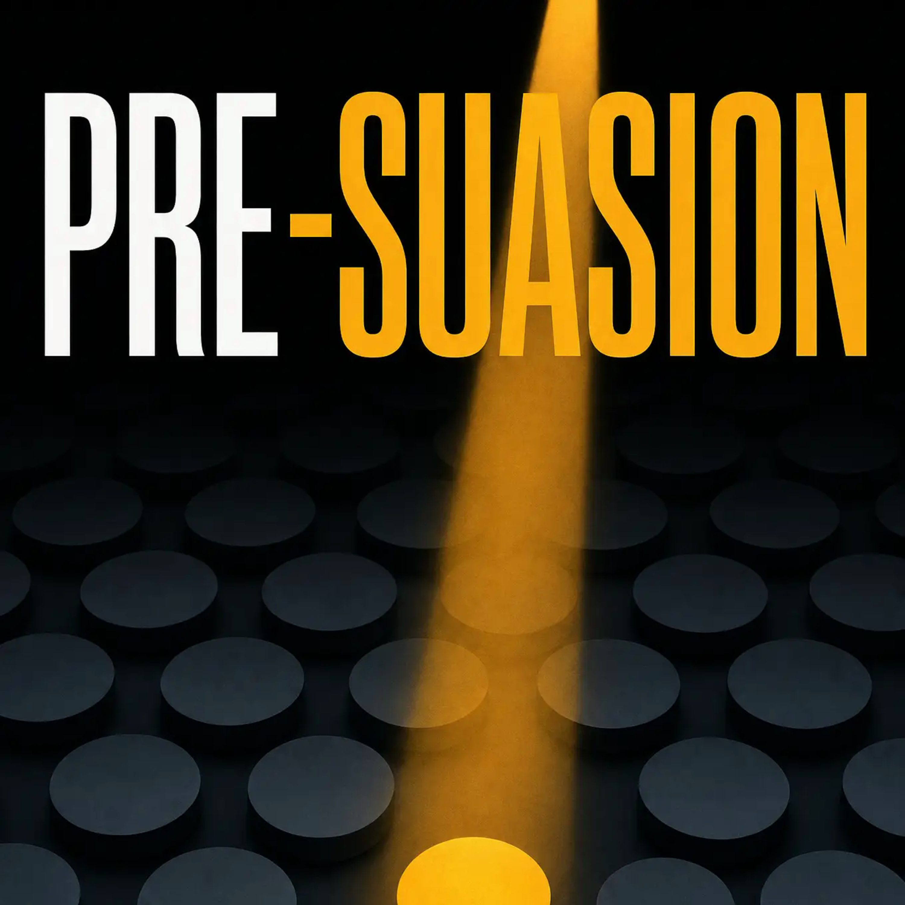 Pre-Suasion