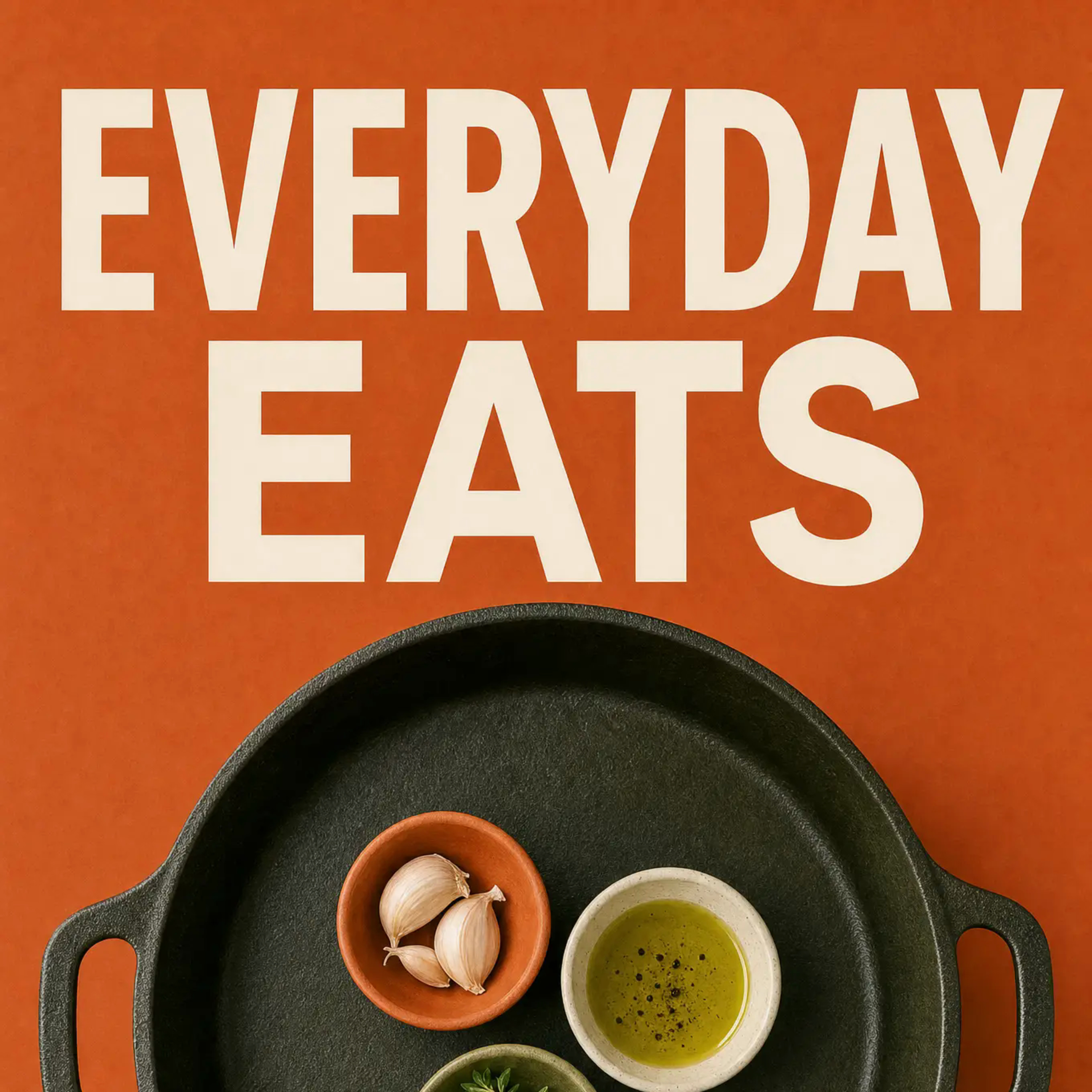 Everyday Eats