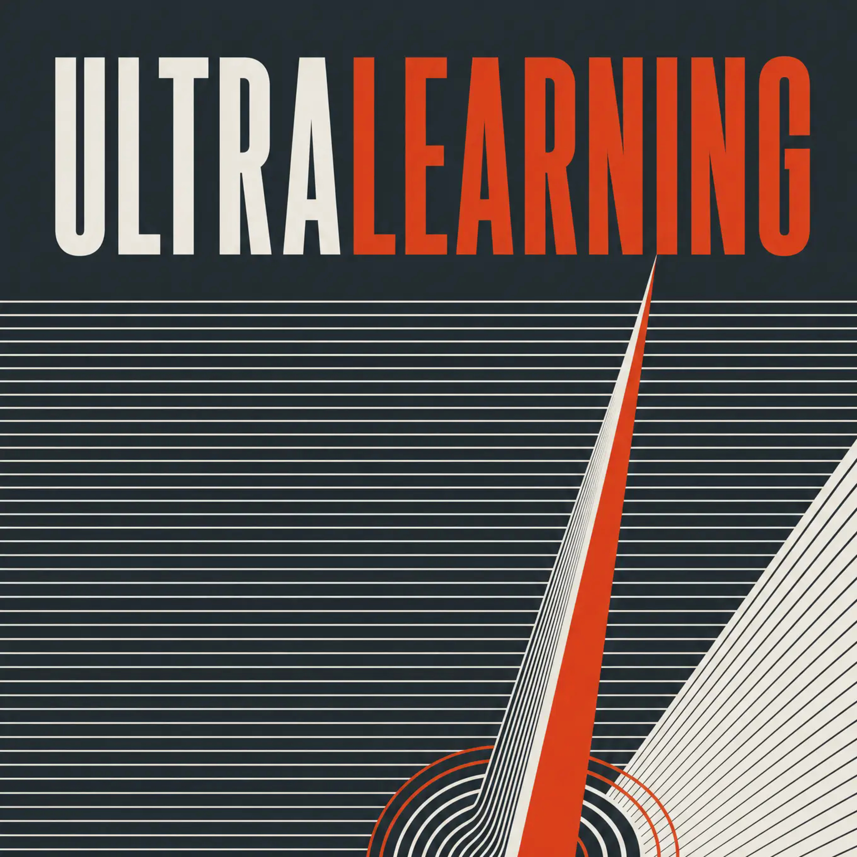 Ultralearning