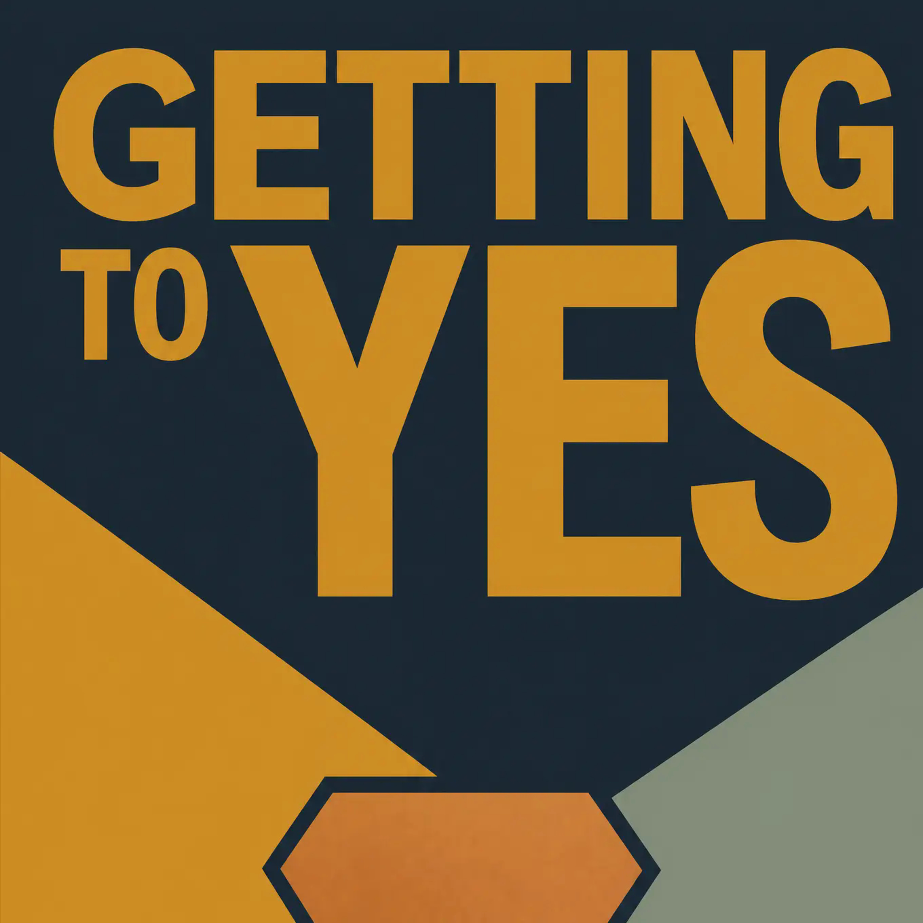Getting to Yes
