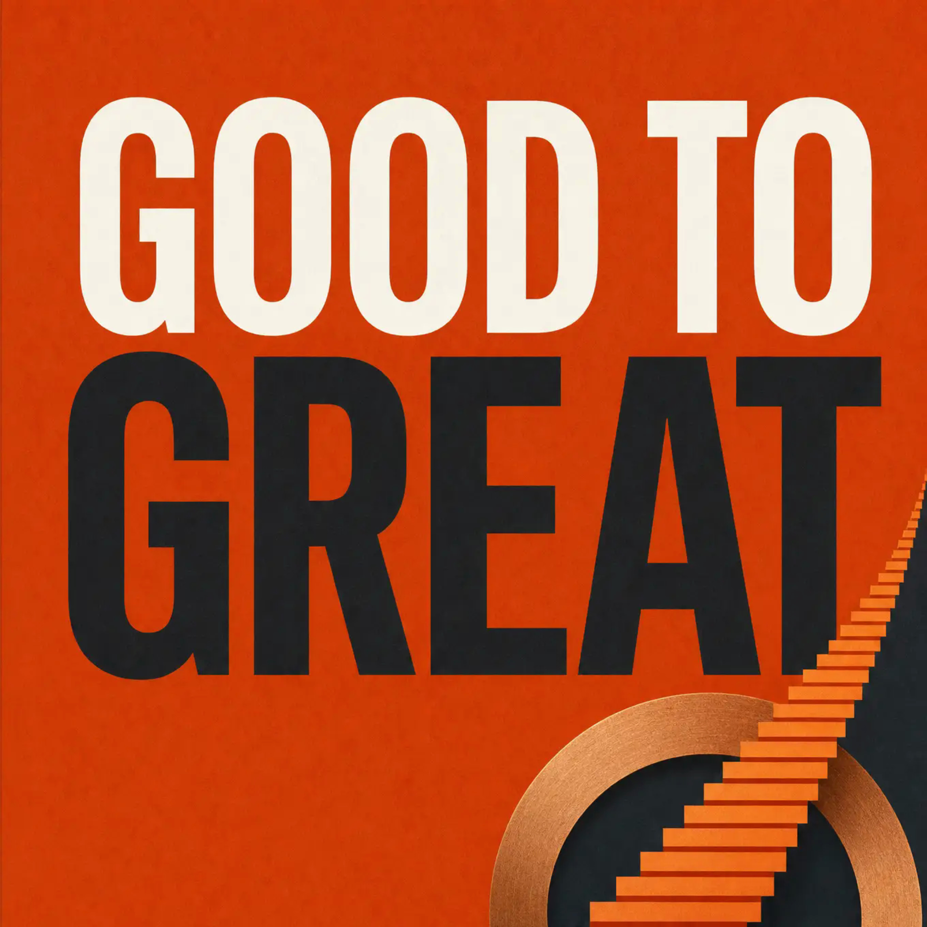 Good to Great