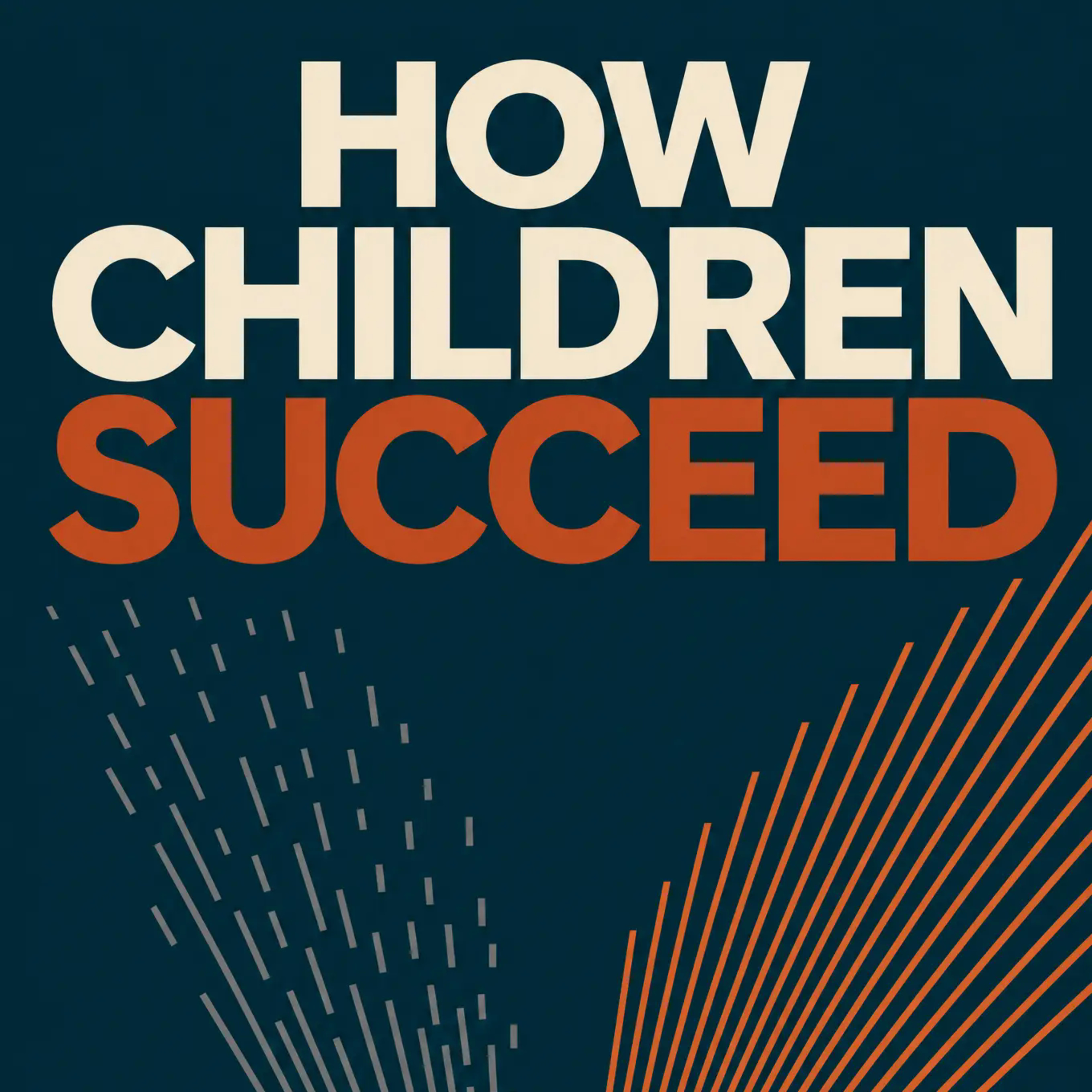 How Children Succeed