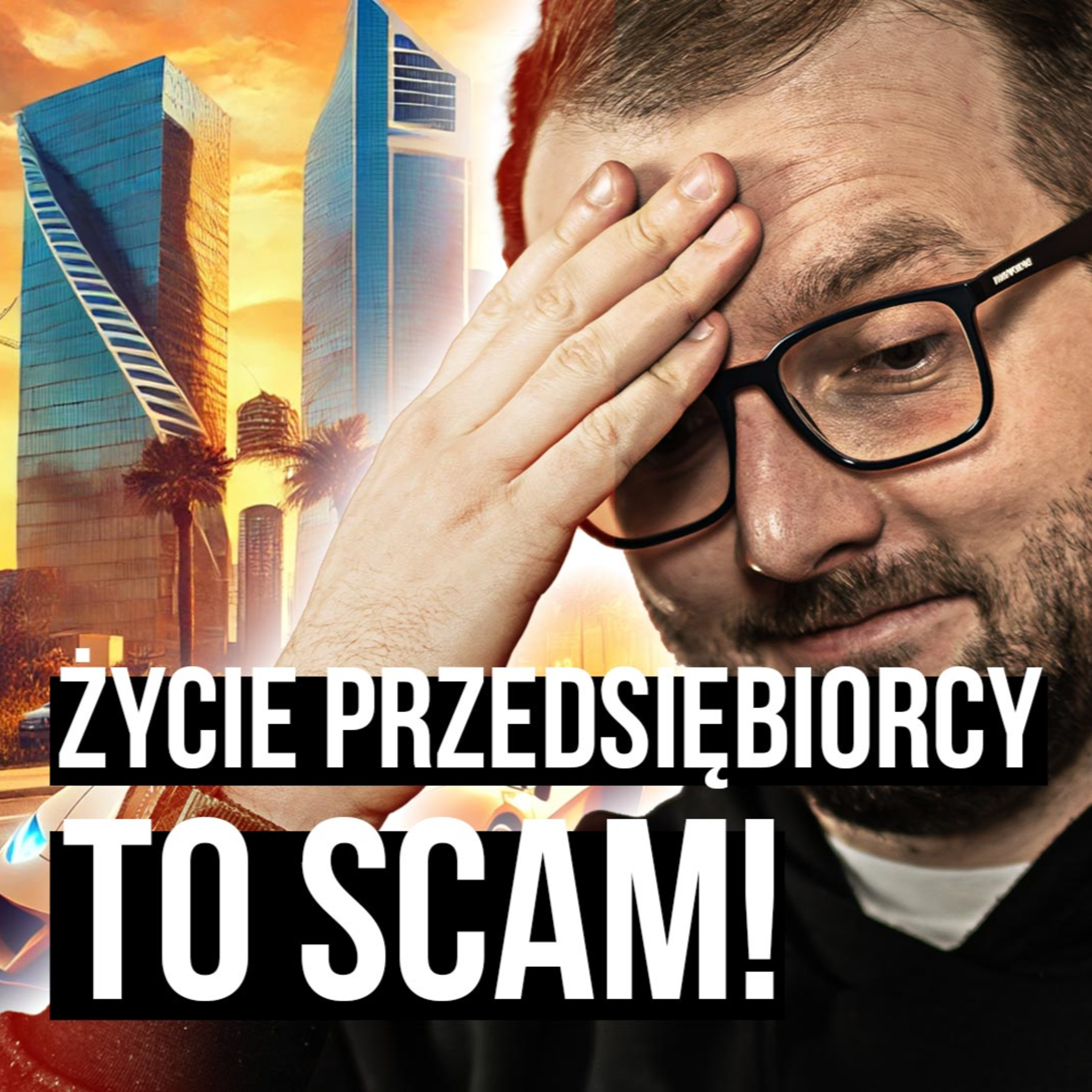 Jak w 10 lat prowadzenia firmy NIE ZAROBIĆ milionów? episode artwork