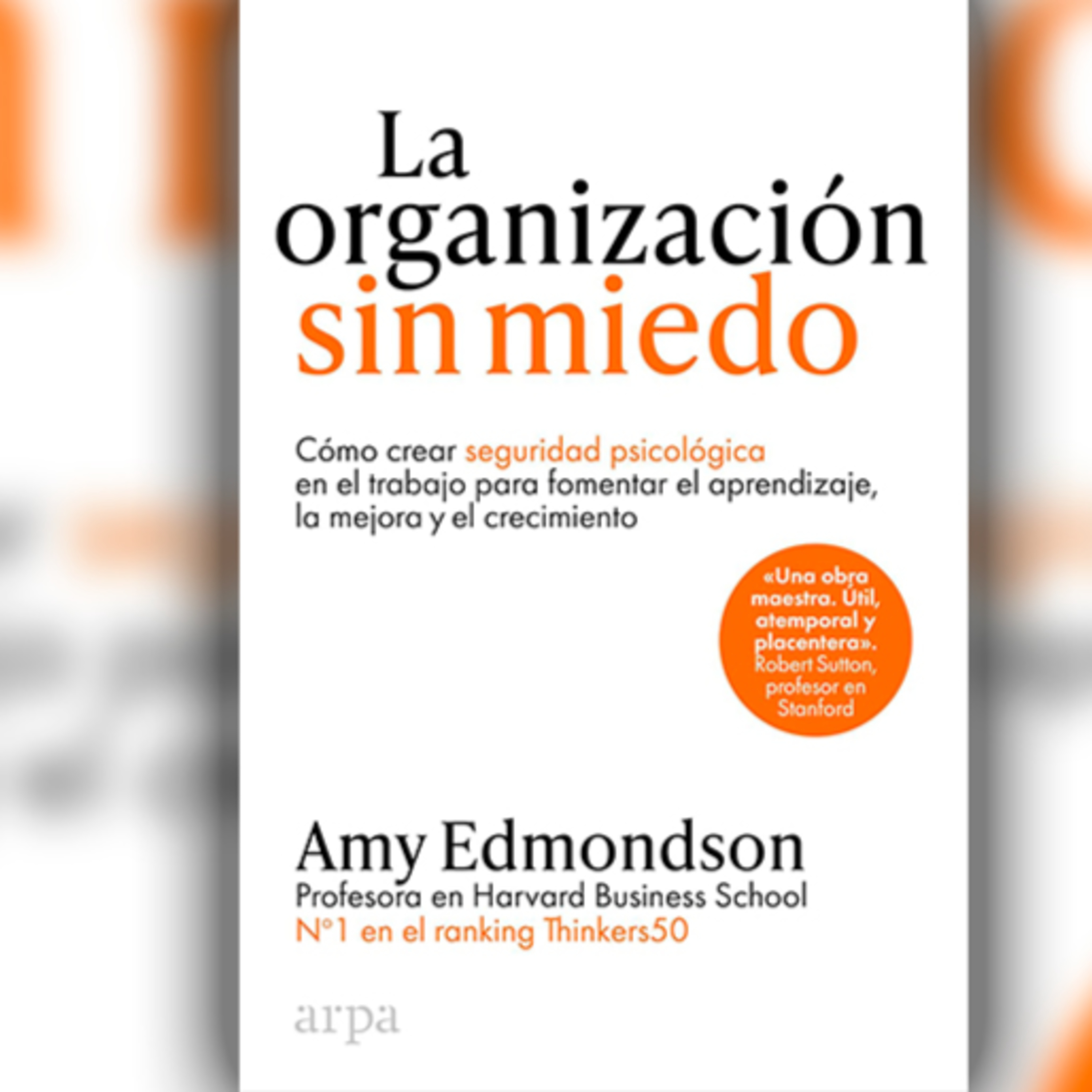 Cuando el buzón de sugerencias deja de ser decoración: Reseña "La organización sin miedo" episode artwork