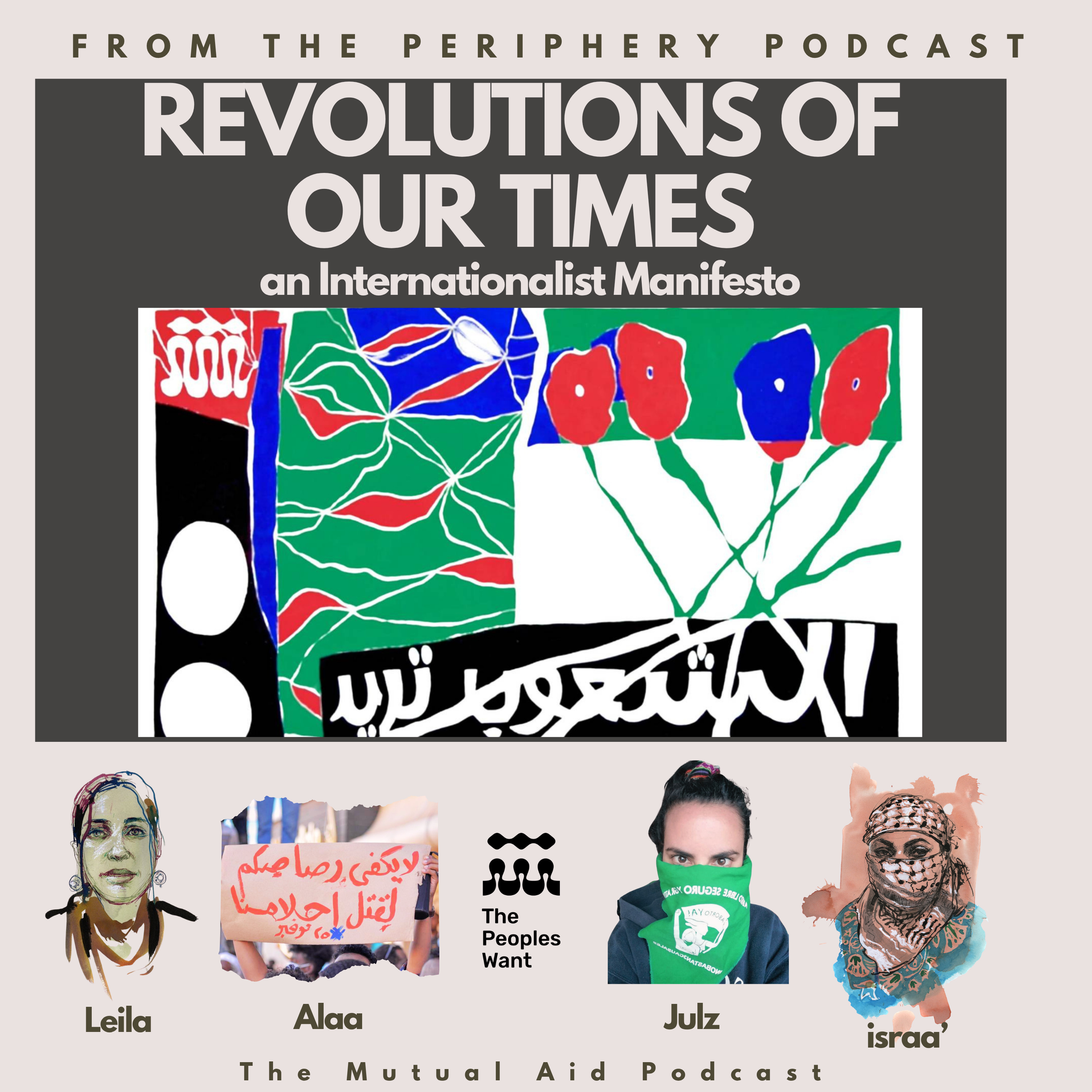 MAP x FTPP : Revolutions of Our Times episode artwork
