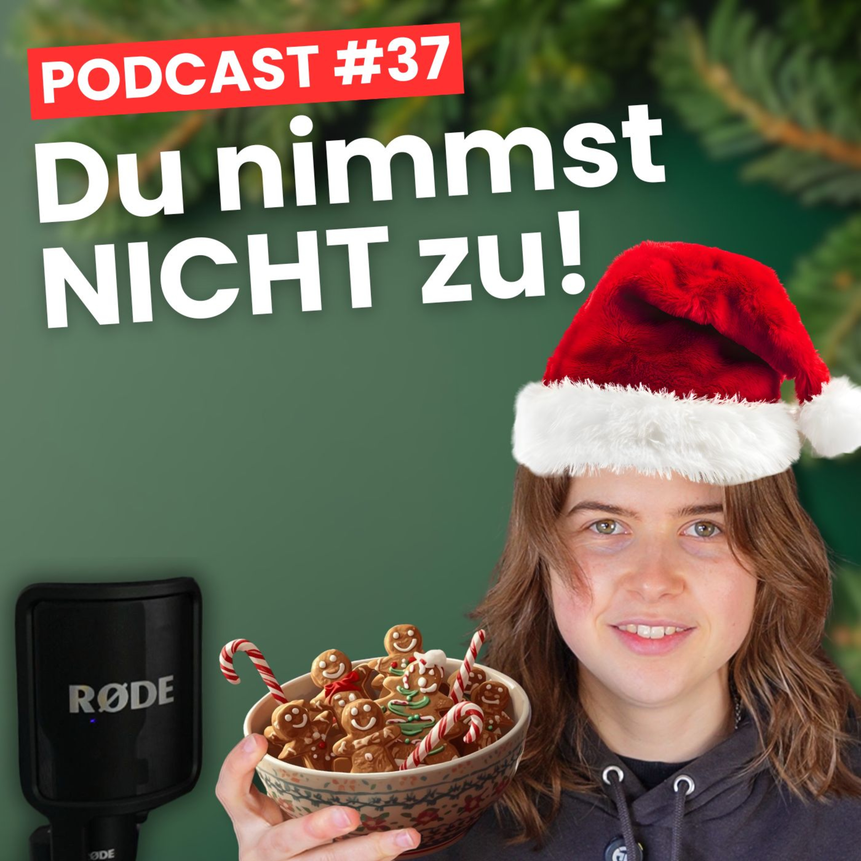 #37 ANGST vor ZUNAHME an WEIHNACHTEN loswerden  episode artwork