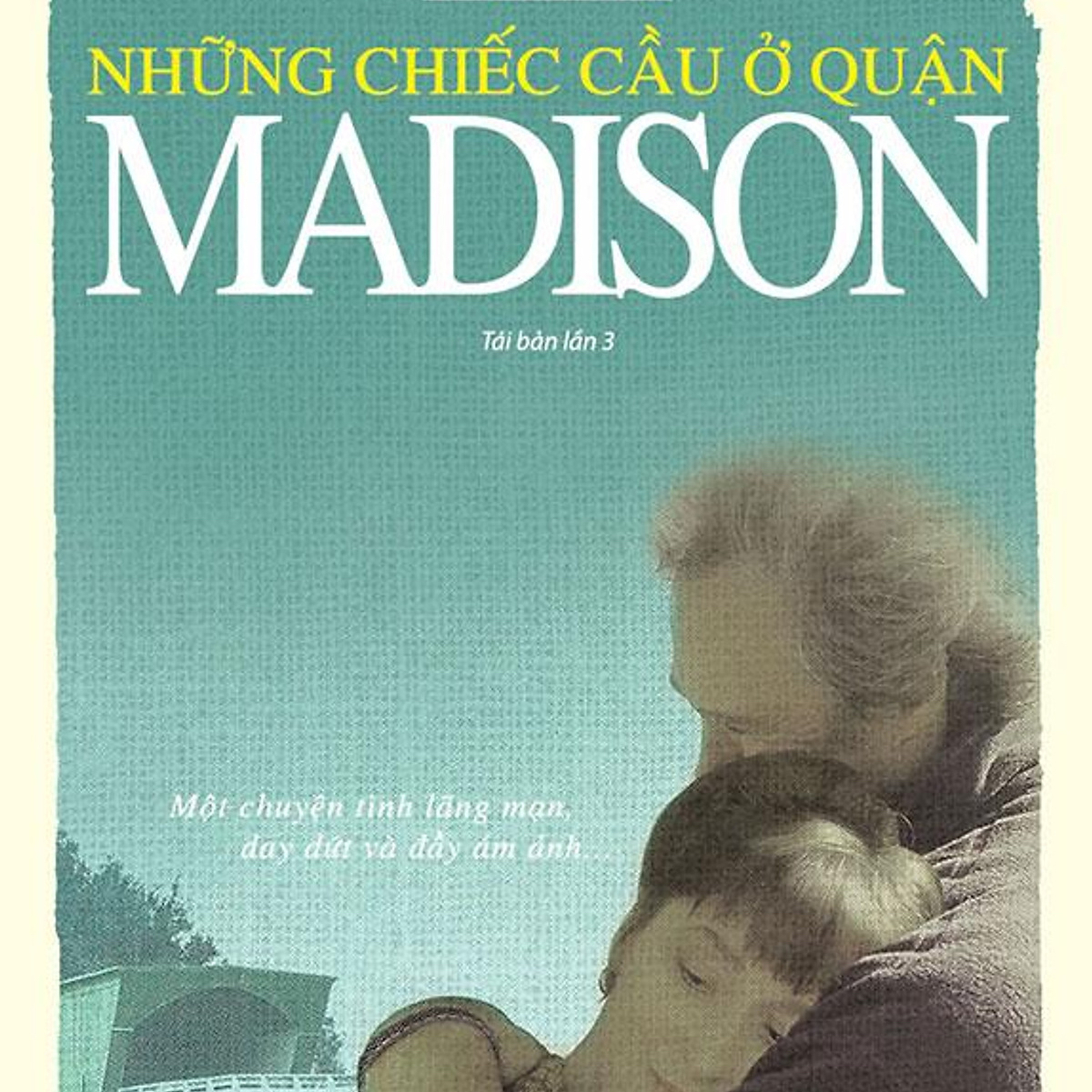 NHỮNG CHIẾC CẦU Ở QUẬN MADISON | CHƯƠNG 2.1 episode artwork