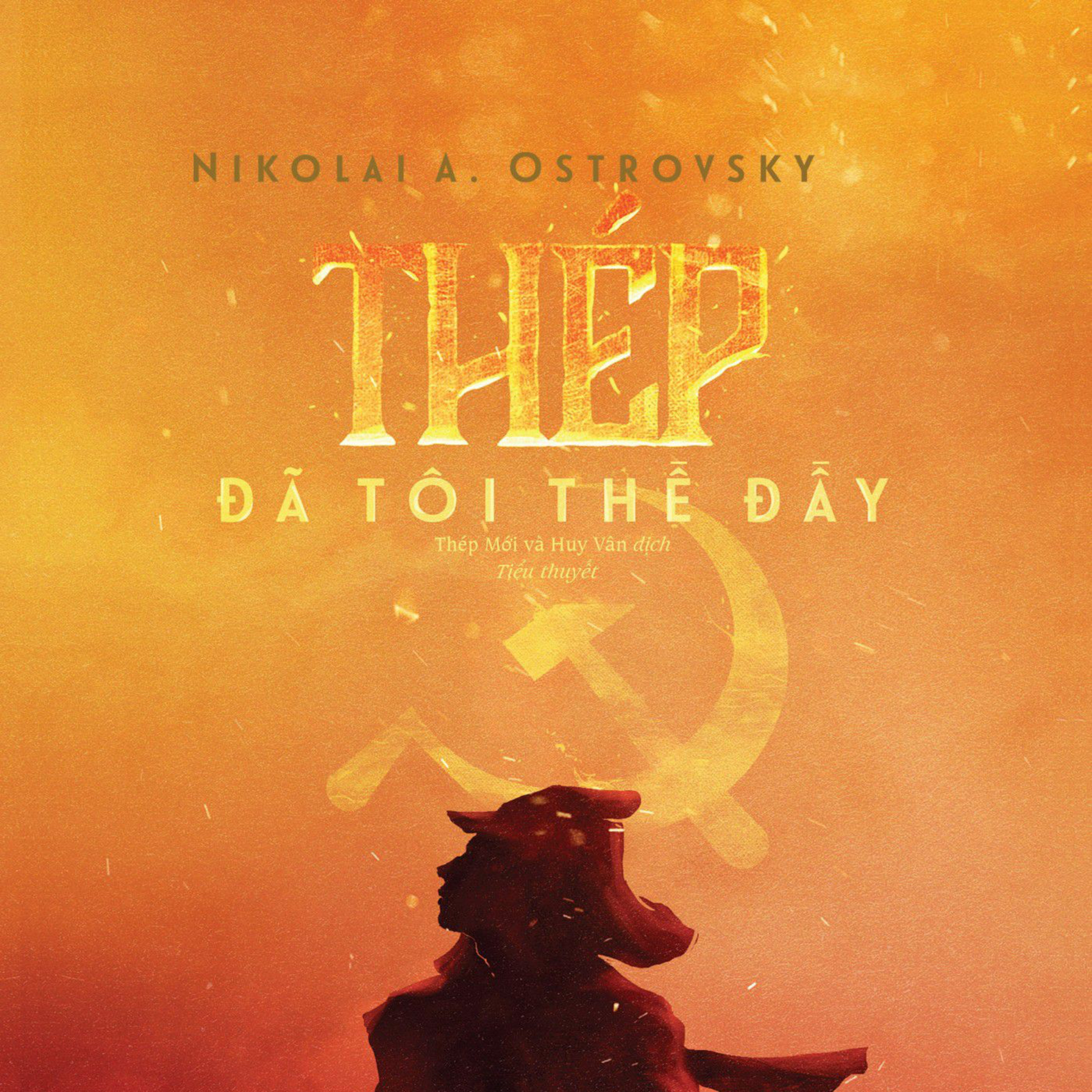 THÉP ĐÃ TÔI THẾ ĐẤY | PHẦN 1 - CHƯƠNG 9