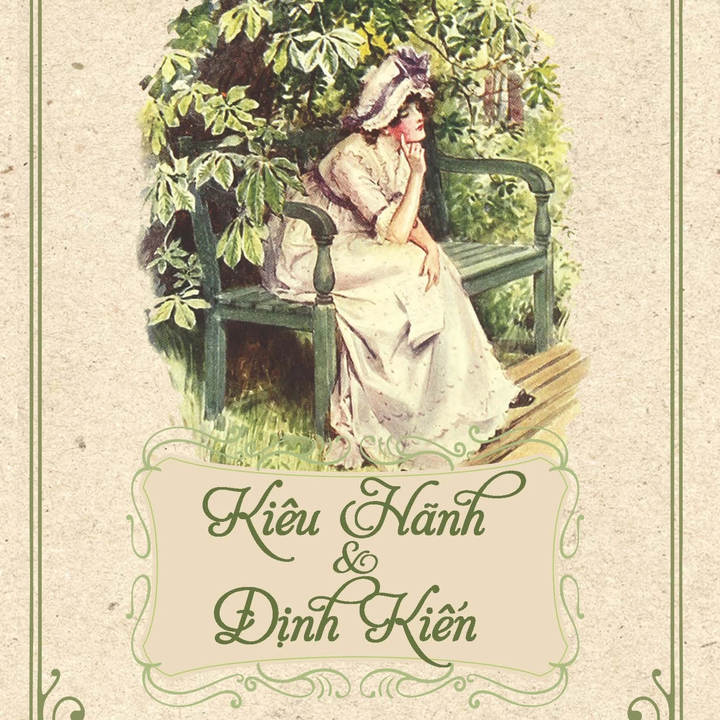 KIÊU HÃNH VÀ ĐỊNH KIẾN | CHƯƠNG 3 episode artwork
