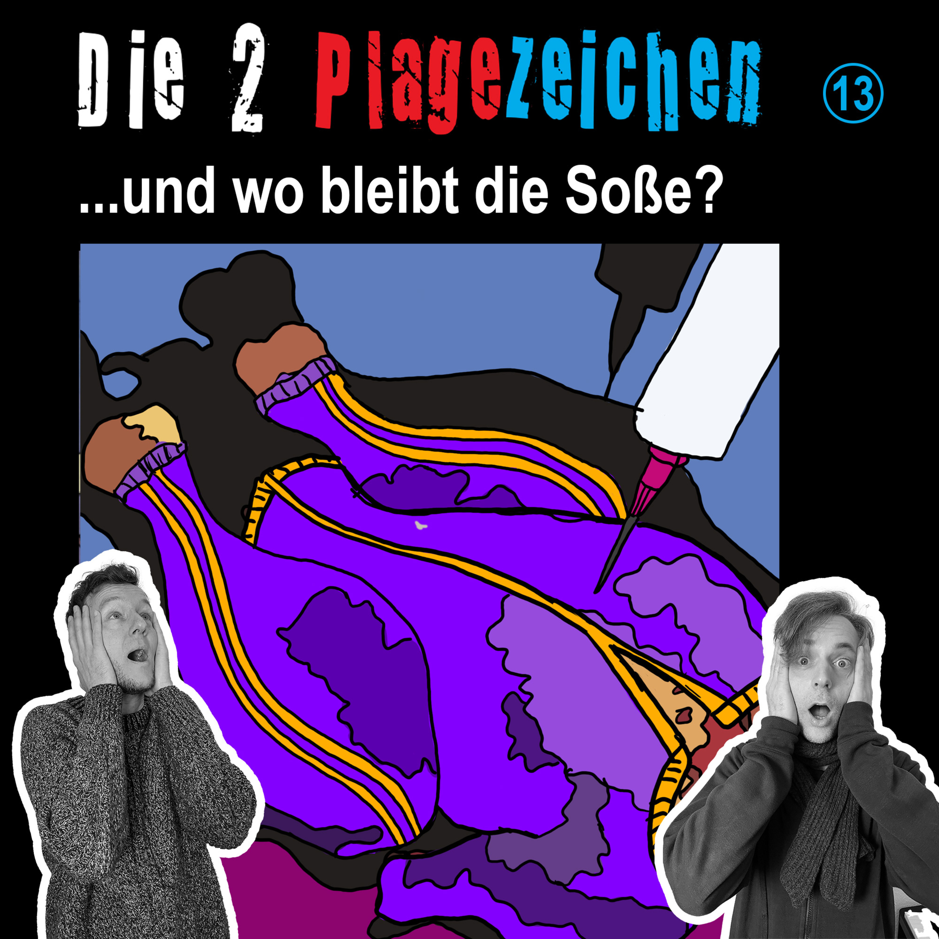 Die 2 Plagezeichen - Der einzige Podcast, den man umdrehen muss
