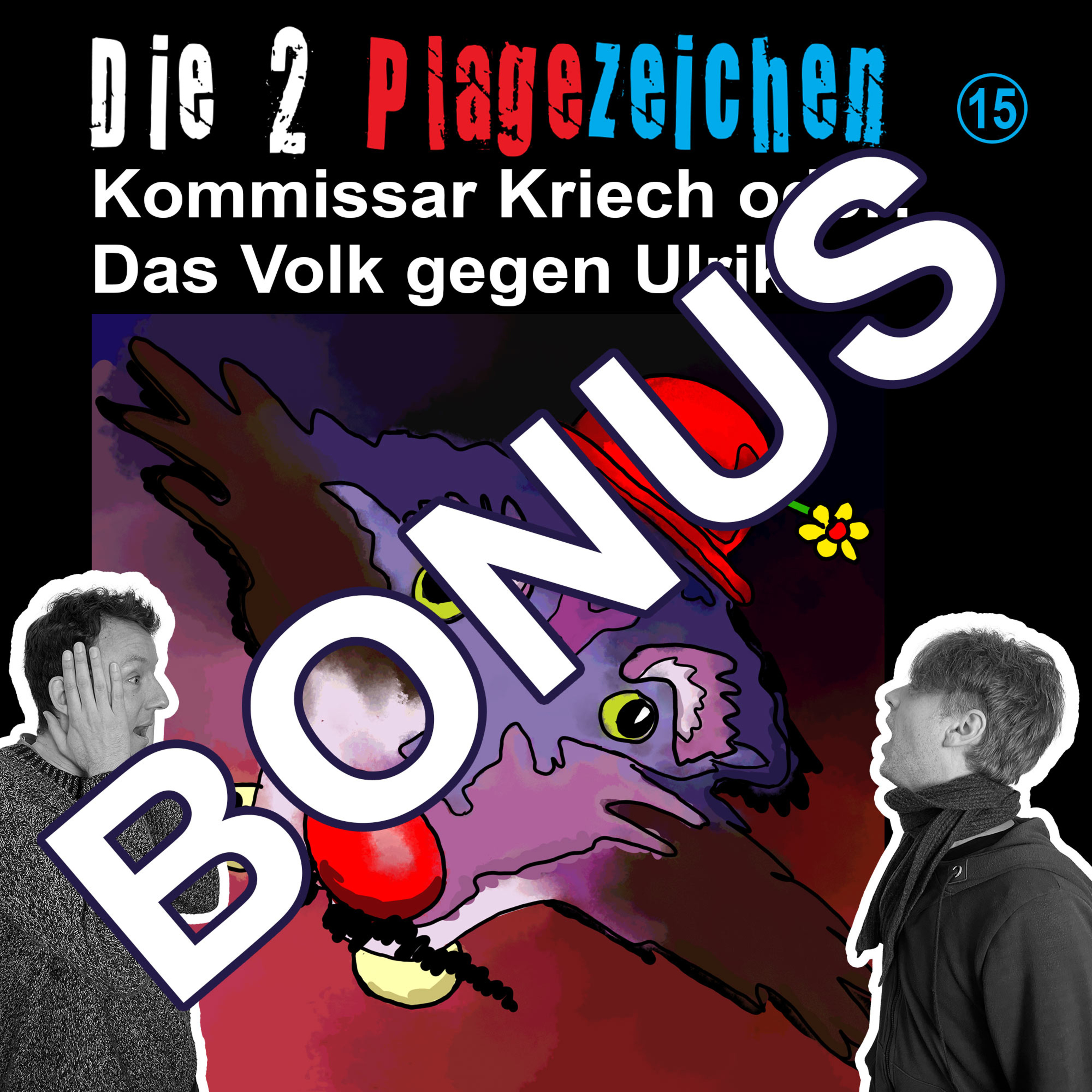 Die 2 Plagezeichen - Der einzige Podcast, den man umdrehen muss