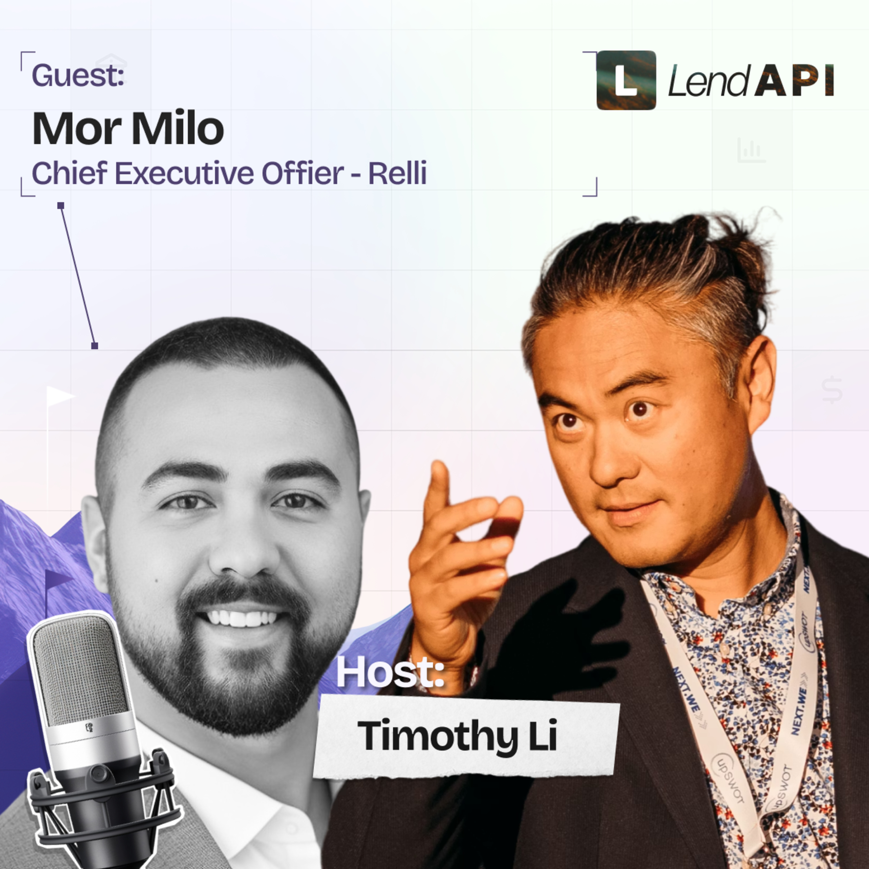 LendAPI Partner Podcast with Mor Milo CEO at Relli episode artwork