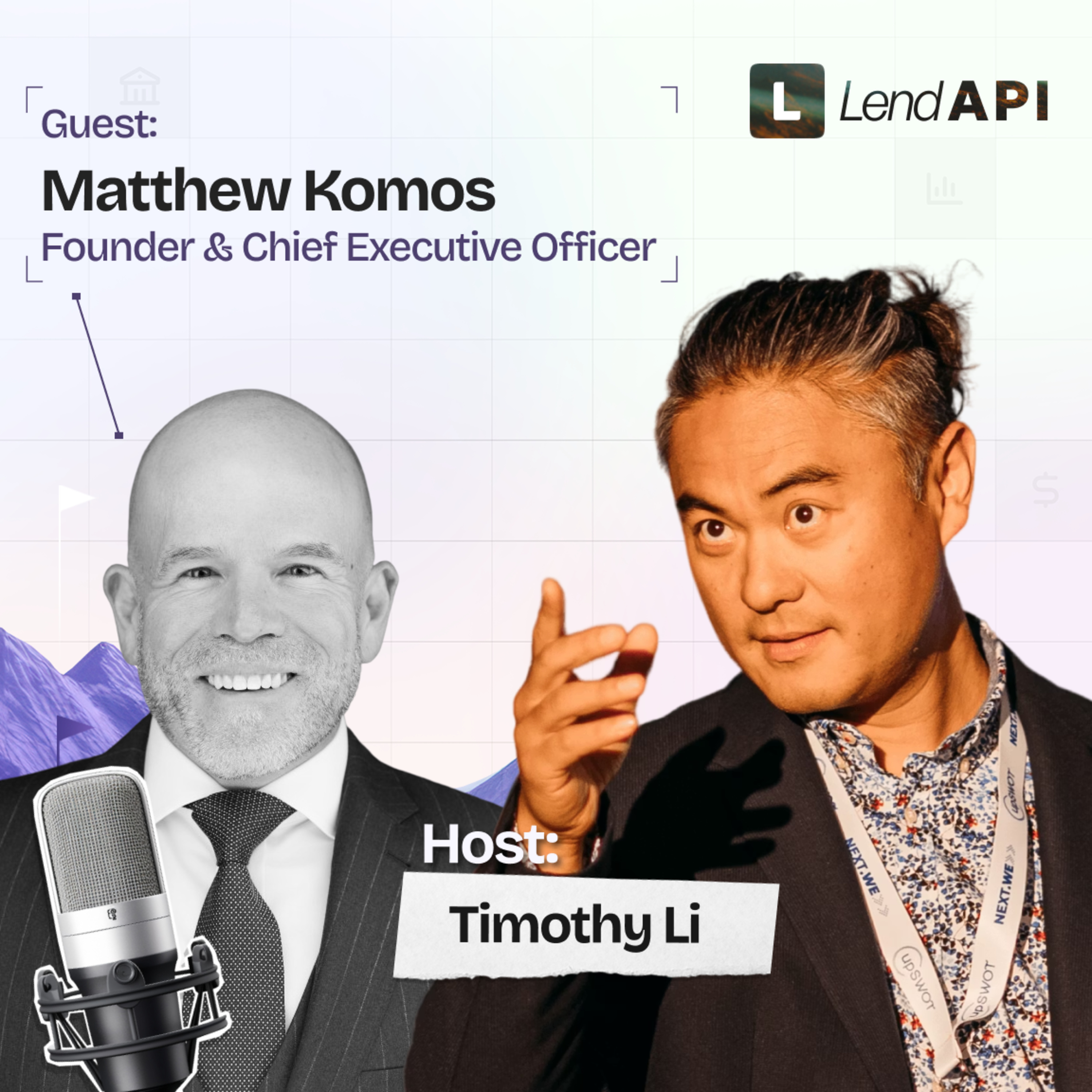 LendAPI Partner Podcast with Matthew Komos, Founder & CEO of OGMA Risk and Analytics episode artwork