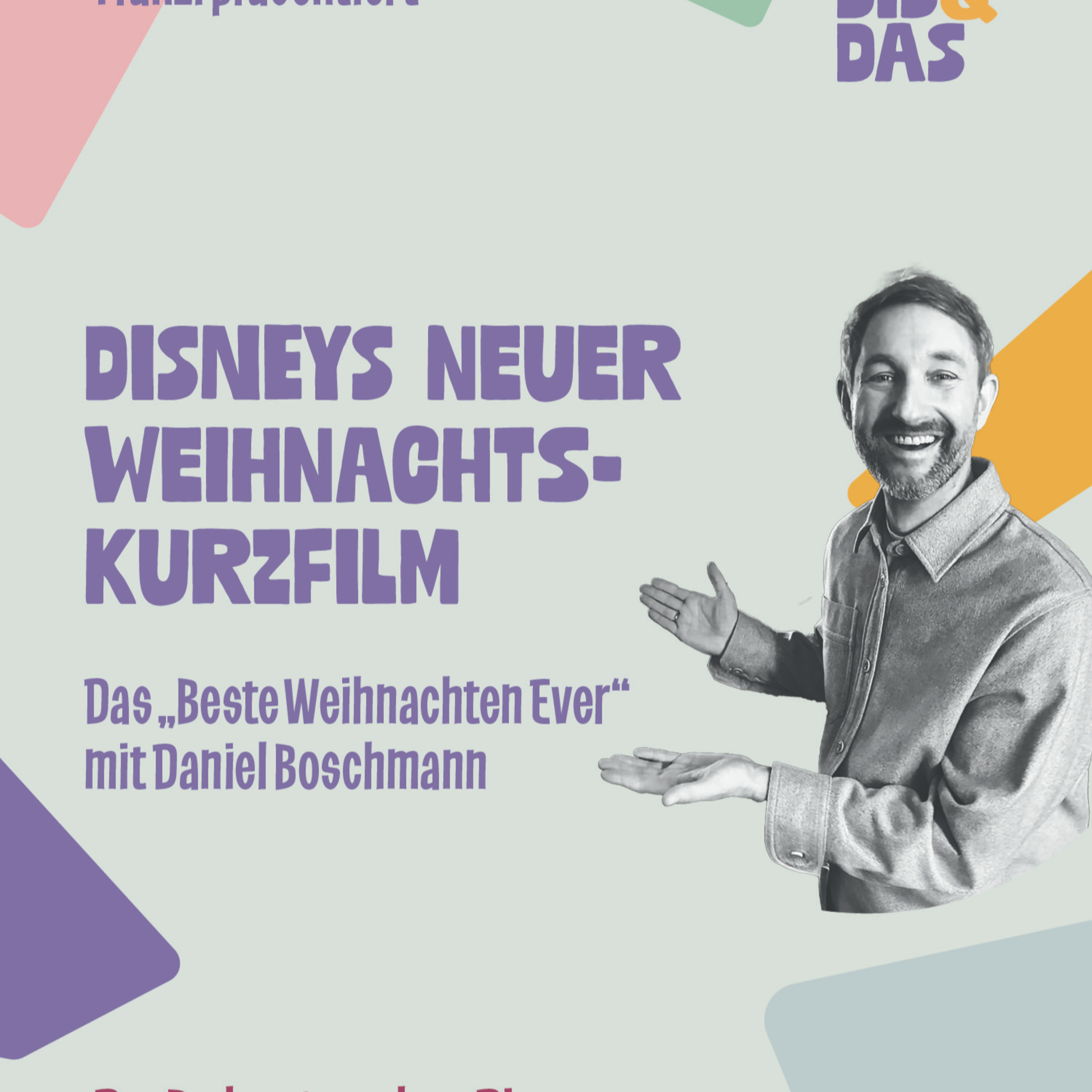 #16 Disneys Neuer Weihnachtskurzfilm I "Bestes Weihnachten Ever" mit Daniel Boschmann #16 Disneys Neuer Weihnachtskurzfilm I "Bestes Weihnachten Ever" mit Daniel Boschmann