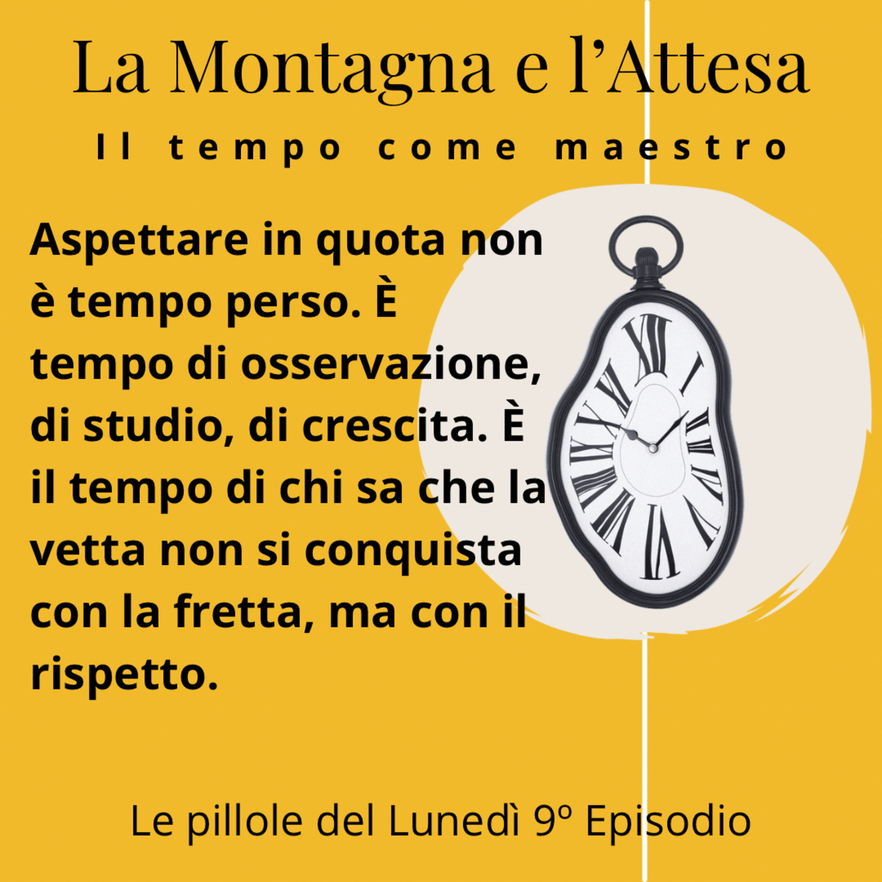 La Montagna e l' Attesa