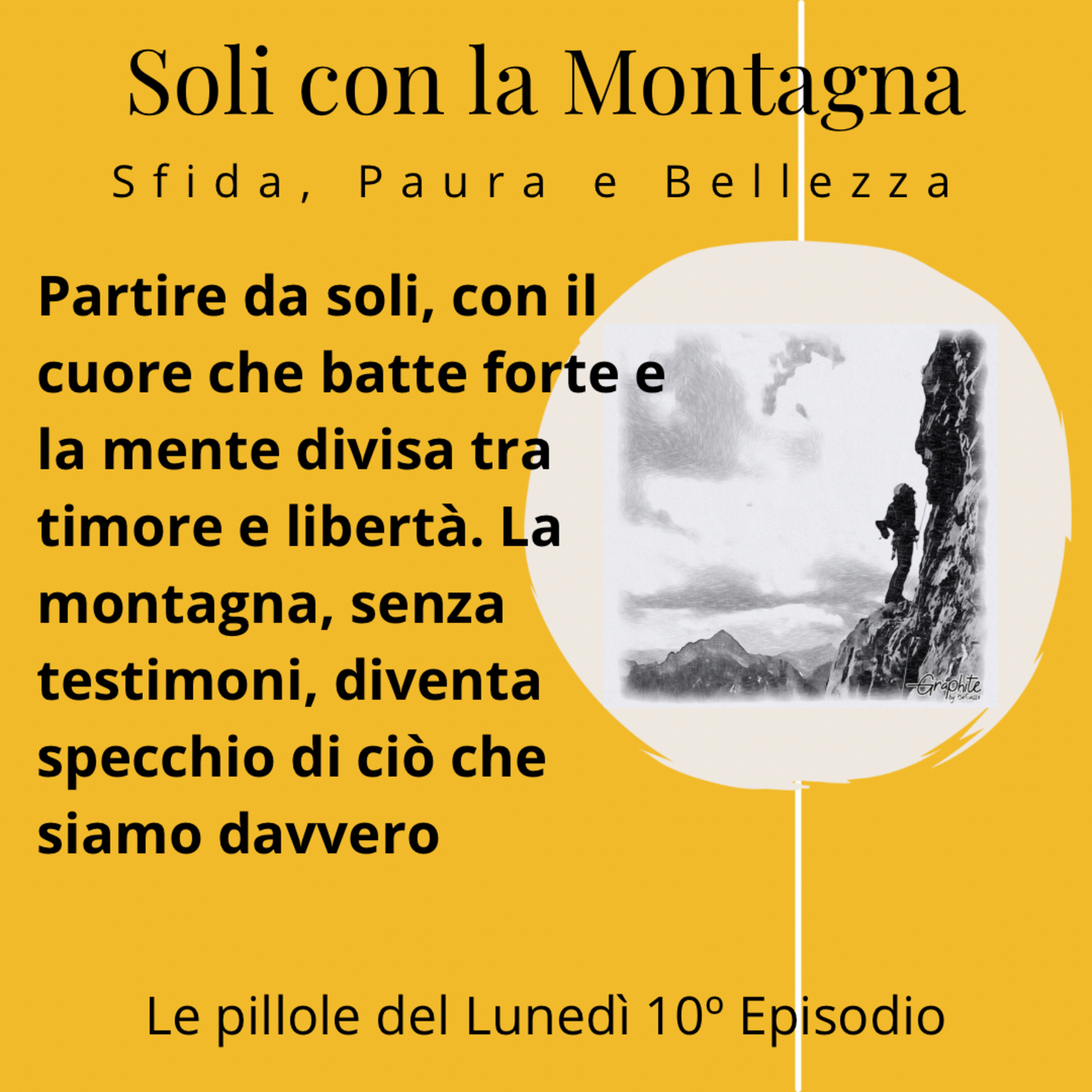 Soli con la Montagna.