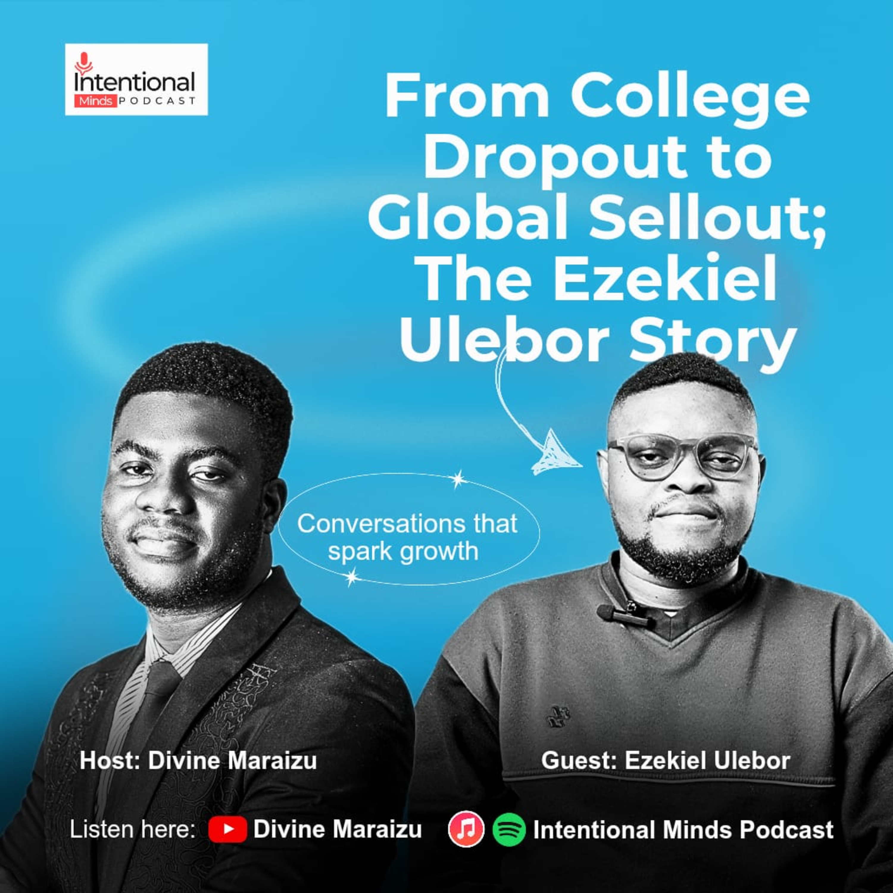 #5. From Dropout to Valedictorian : Ezekiel Ulebor inspiring story