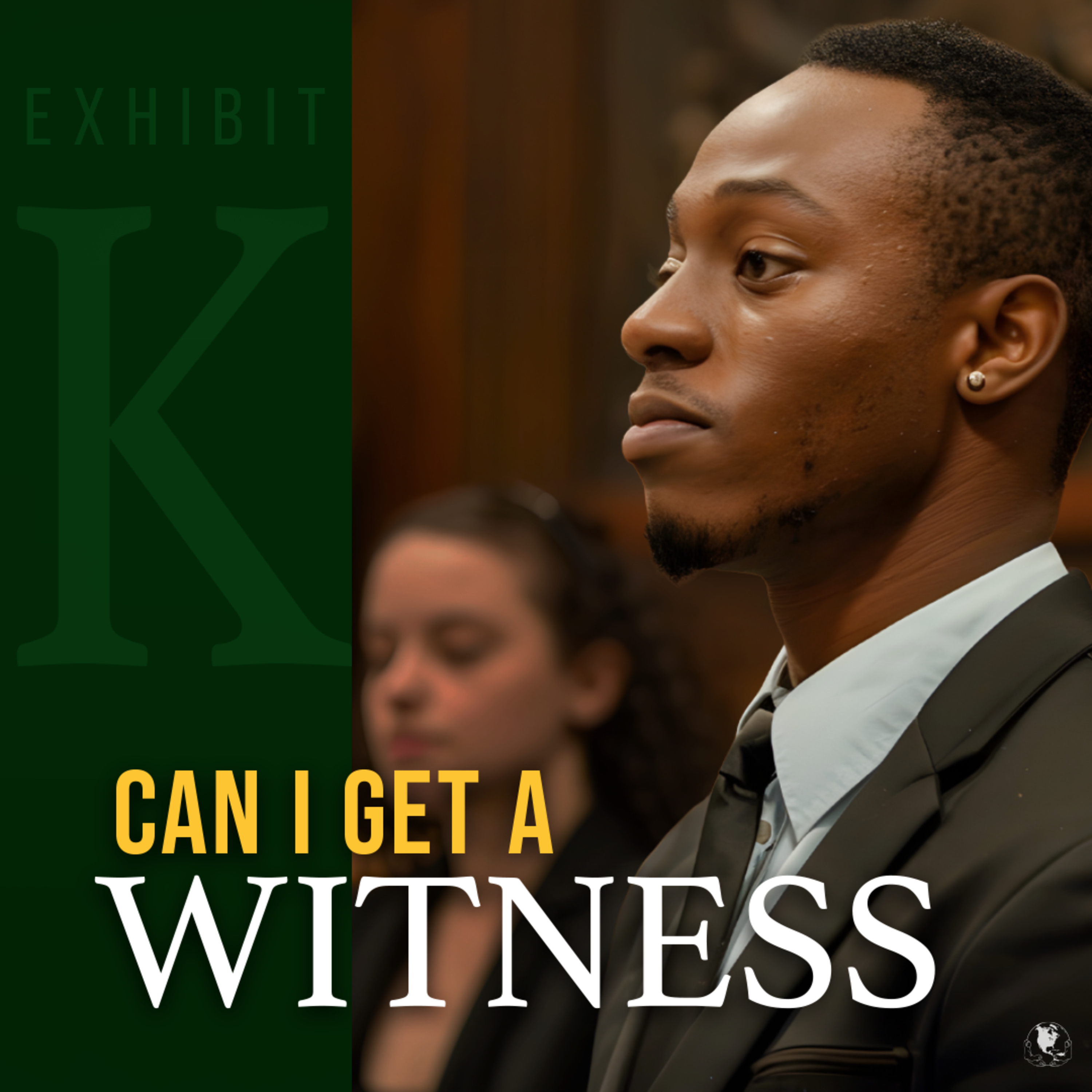 Can I Get A Witness - Exhibit K: You, Me, and Him | Pastor YaQuis Shelley  episode artwork