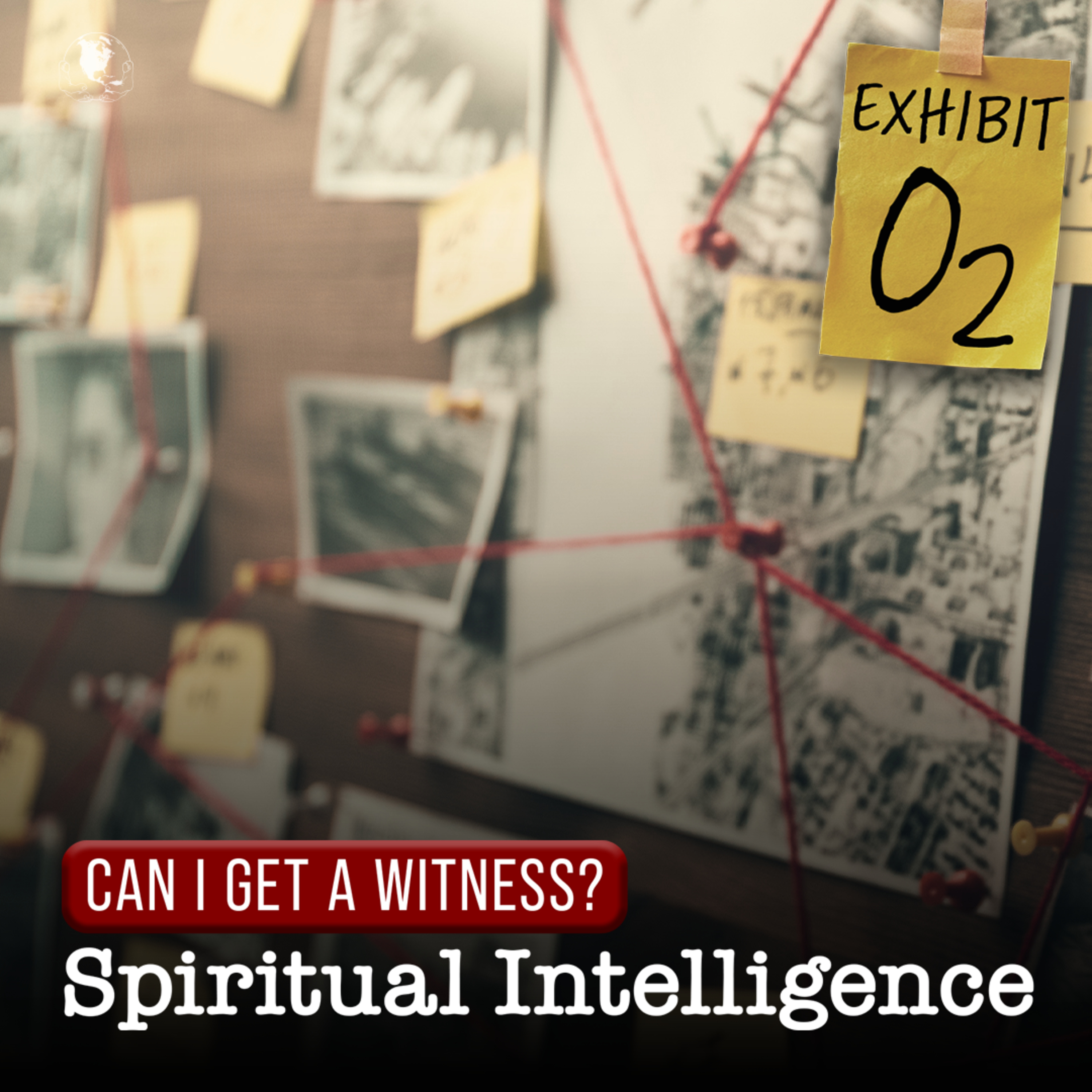 Can I Get A Witness: Spiritual Intelligence, Pt. 2 | Pastor YaQuis Shelley episode artwork