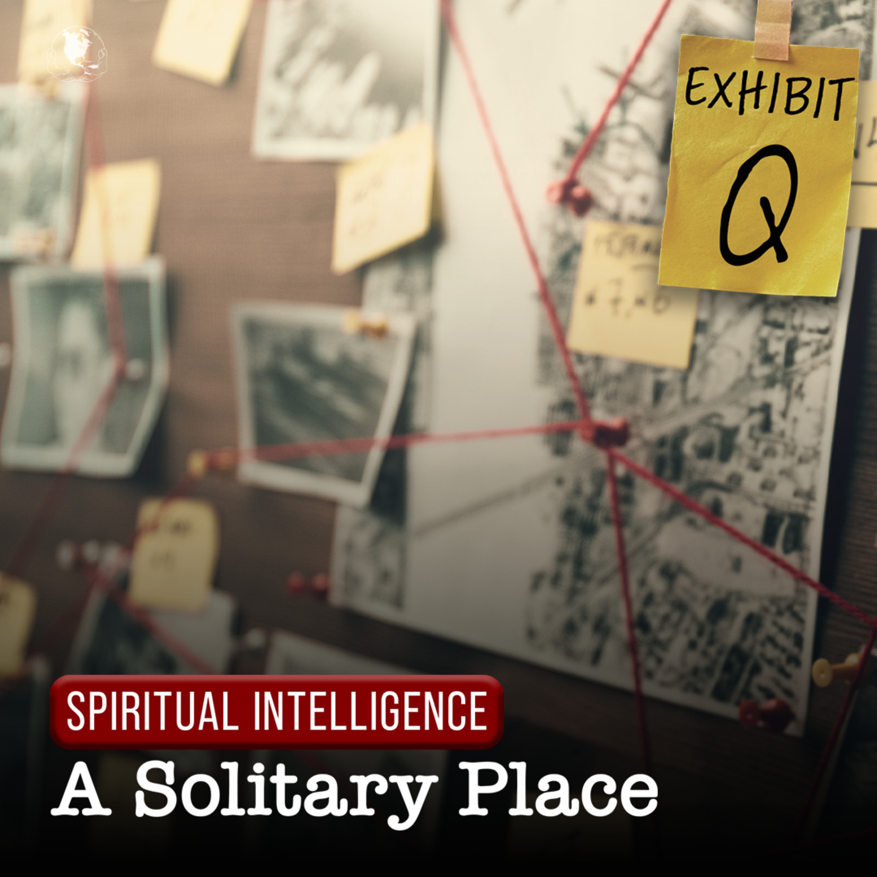 Spiritual Intelligence : A Solitary Place | Pastor YaQuis Shelley episode artwork