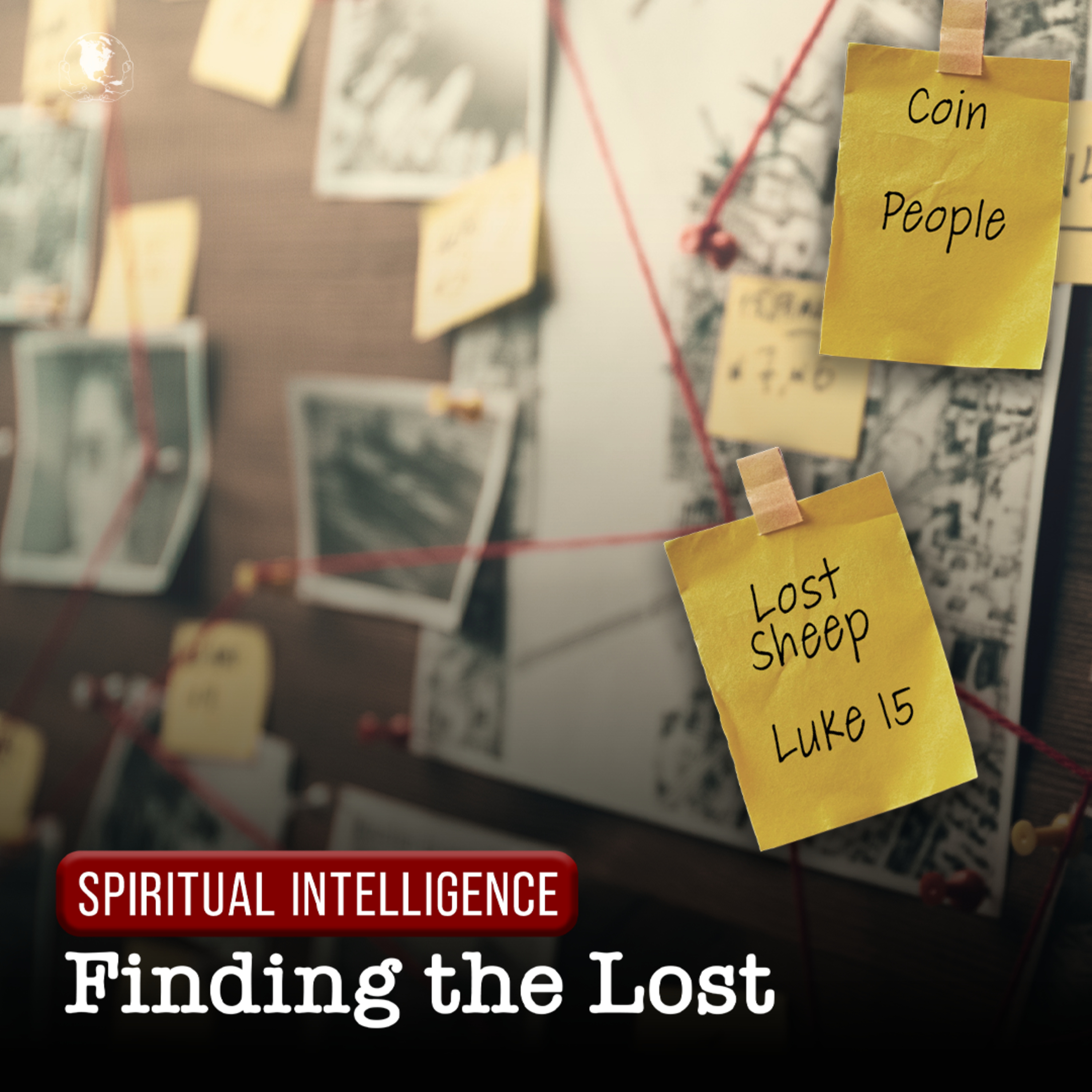 Spiritual Intelligence: Finding the Lost | Pastor YaQuis Shelley episode artwork