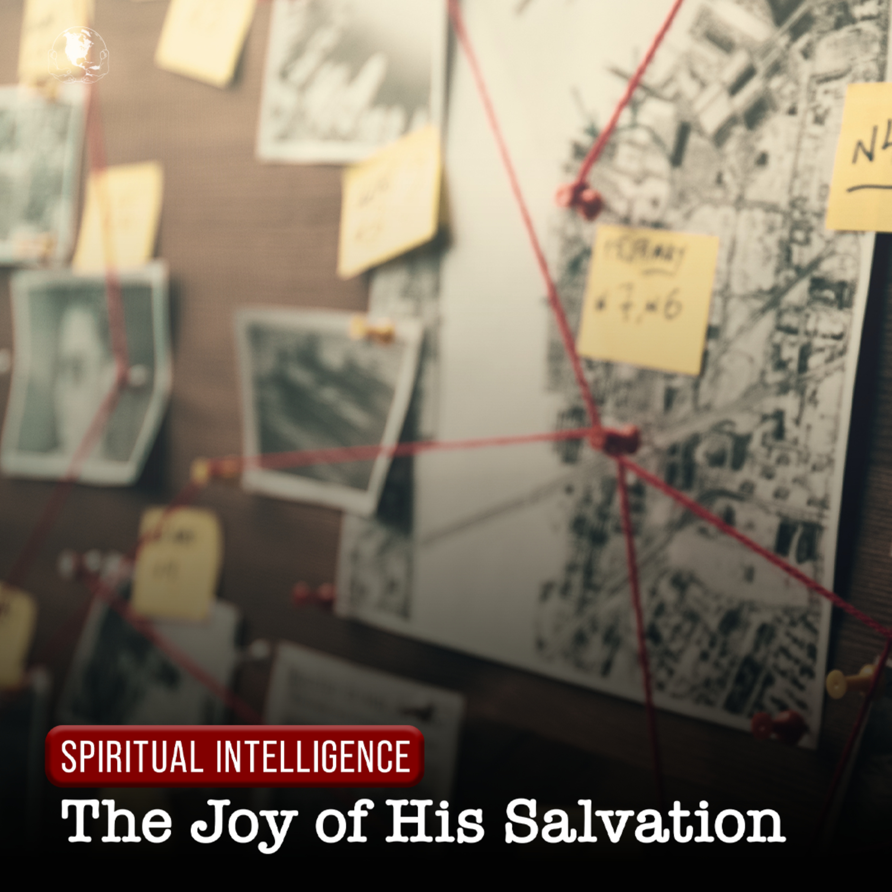 Spiritual Intelligence: The Joy of His Salvation | Pastor Cameika Shelley episode artwork