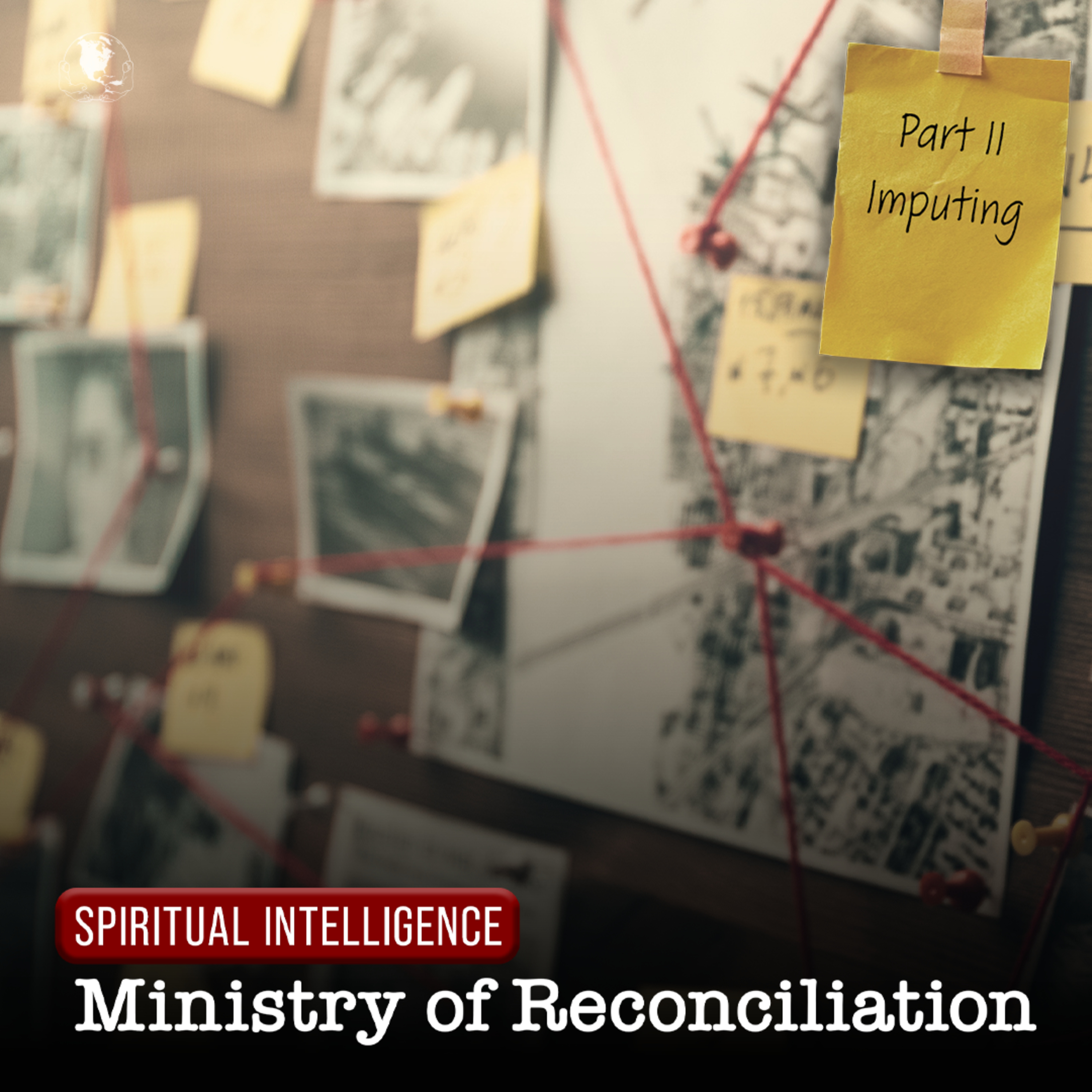 Spiritual Intelligence: Ministry of Reconciliation, Pt. 2 | Pastor YaQuis Shelley episode artwork