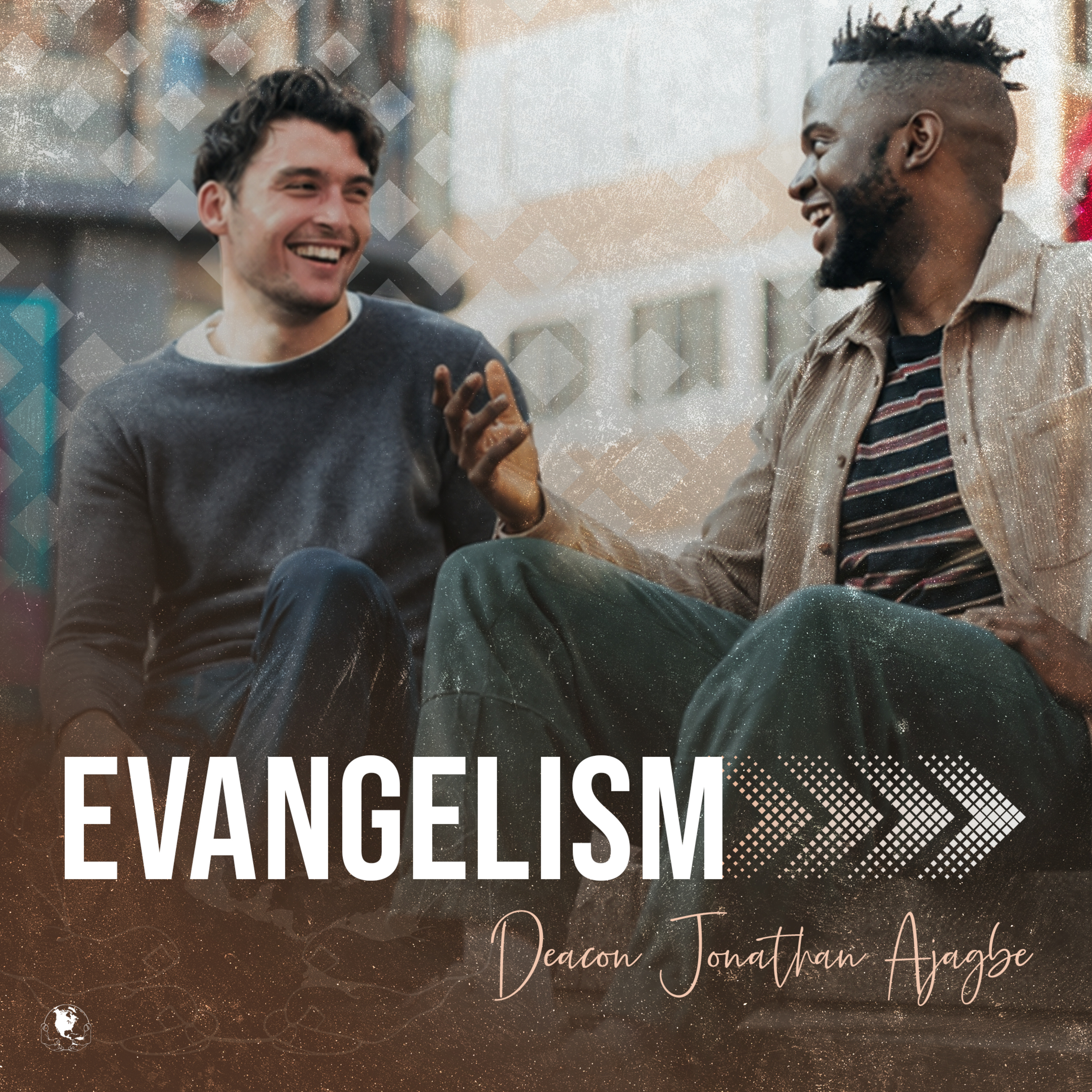 Evangelism, Part 2 | Deacon Jonathan Ajagbe episode artwork