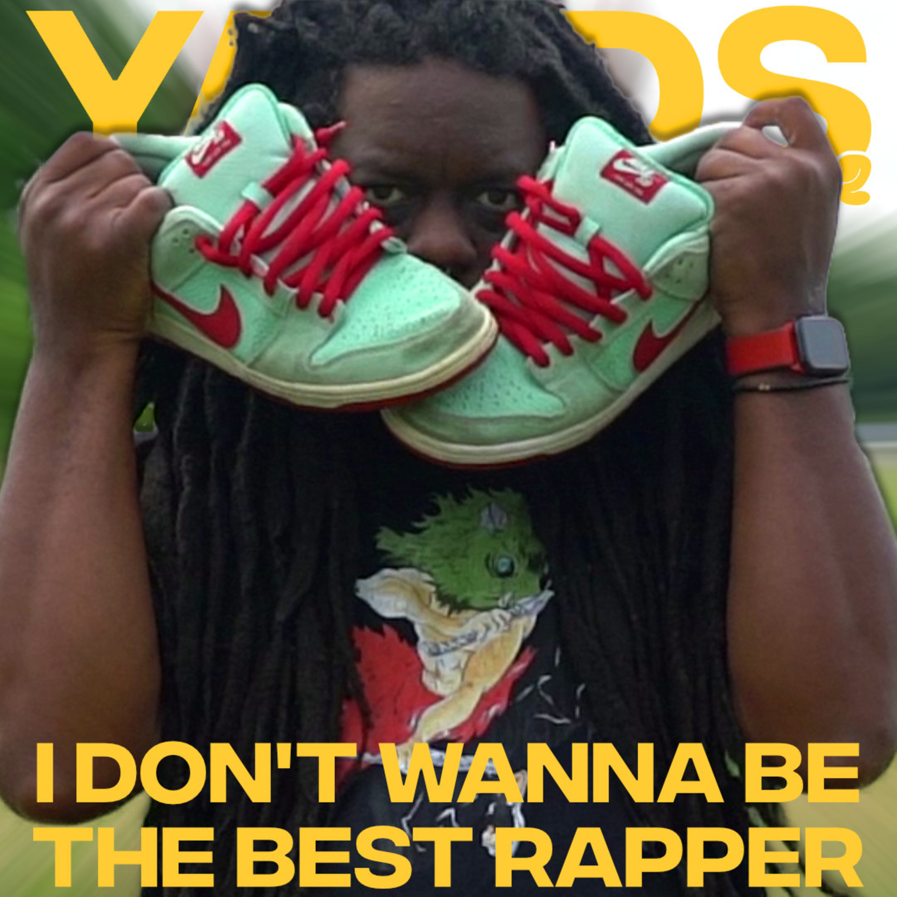 I Don't Wanna Be The Best Rapper episode artwork