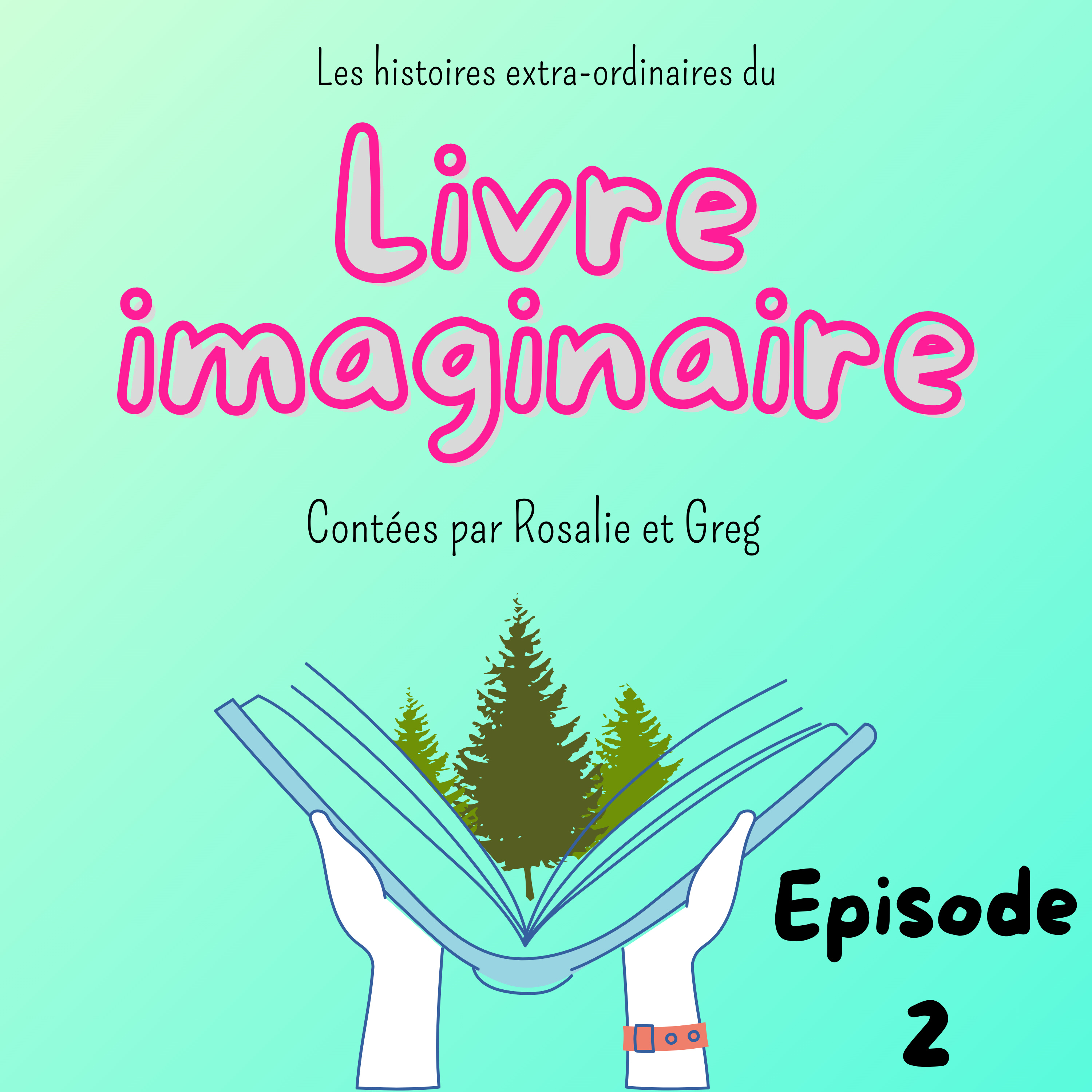 Histoires du livre imaginaire Ep2 episode artwork