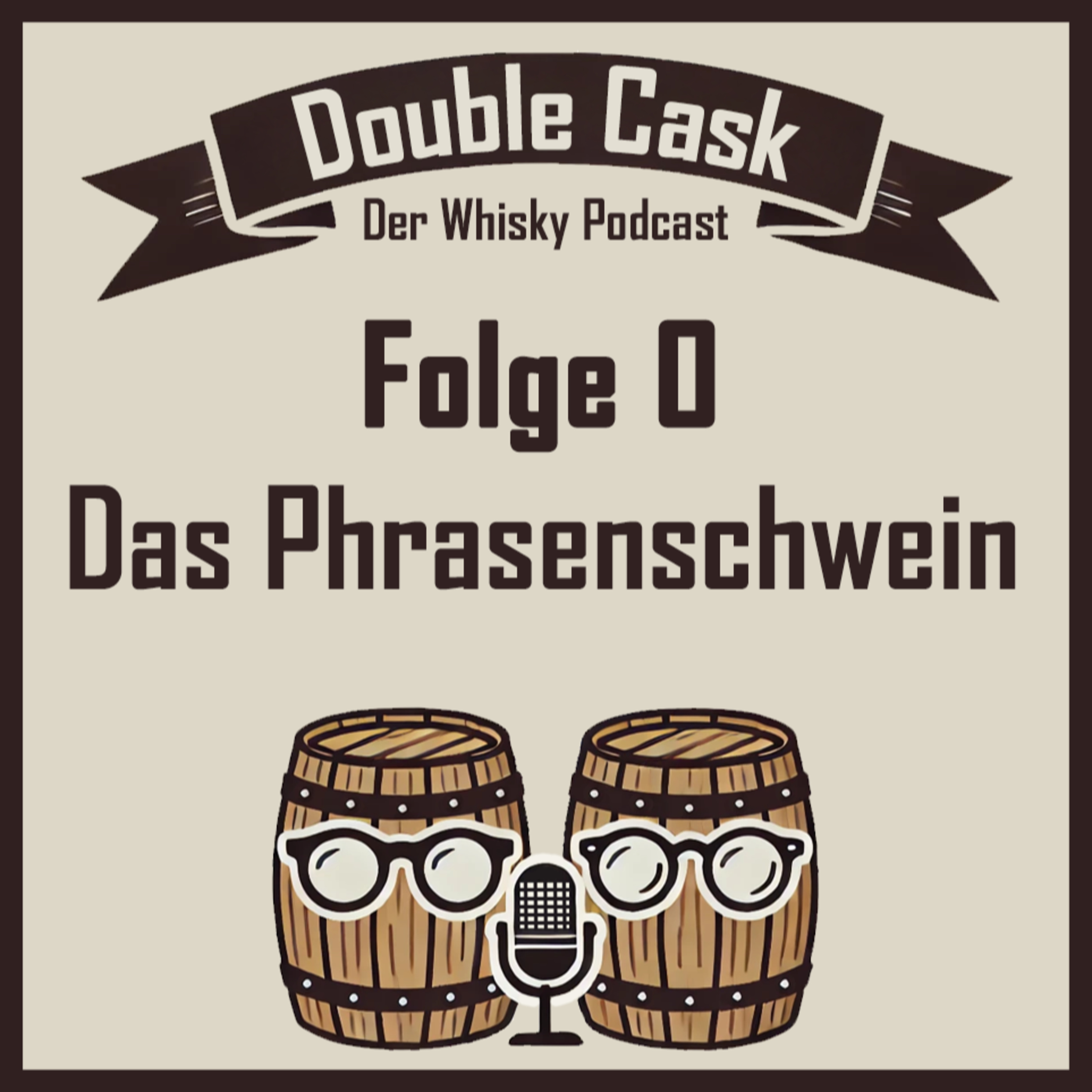 Double Cask - Der Whisky Podcast