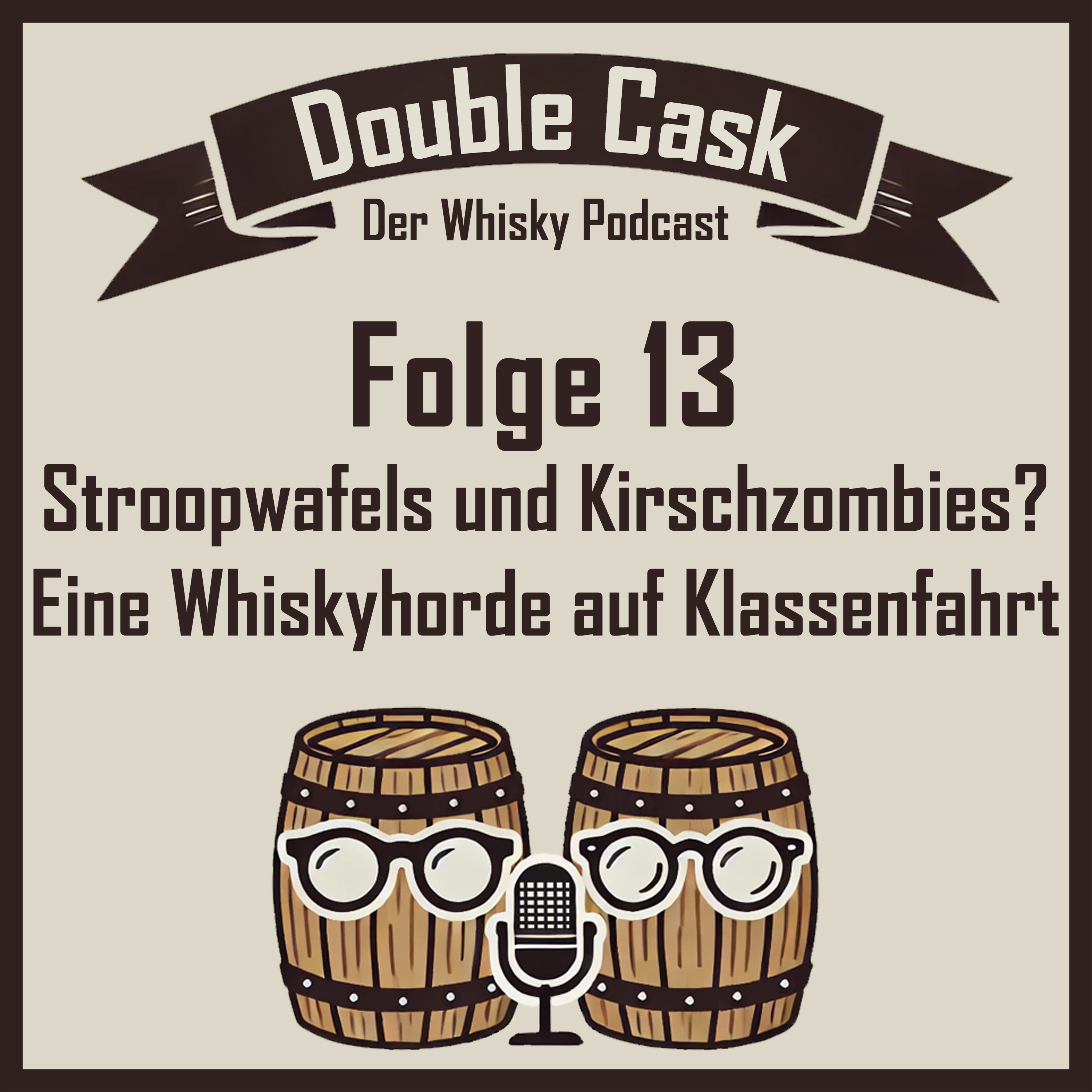 Double Cask - Der Whisky Podcast