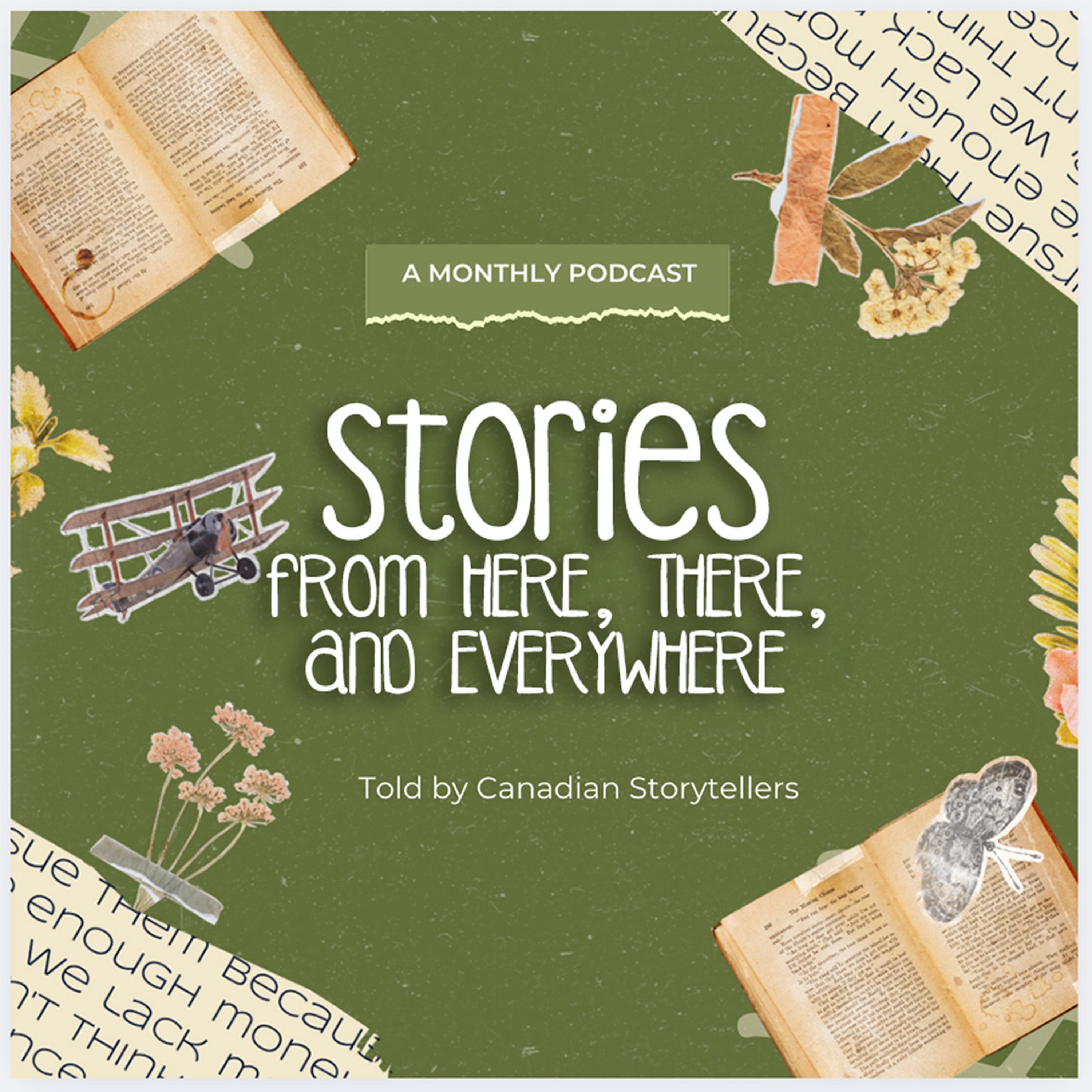 Stories from Here There and Everywhere