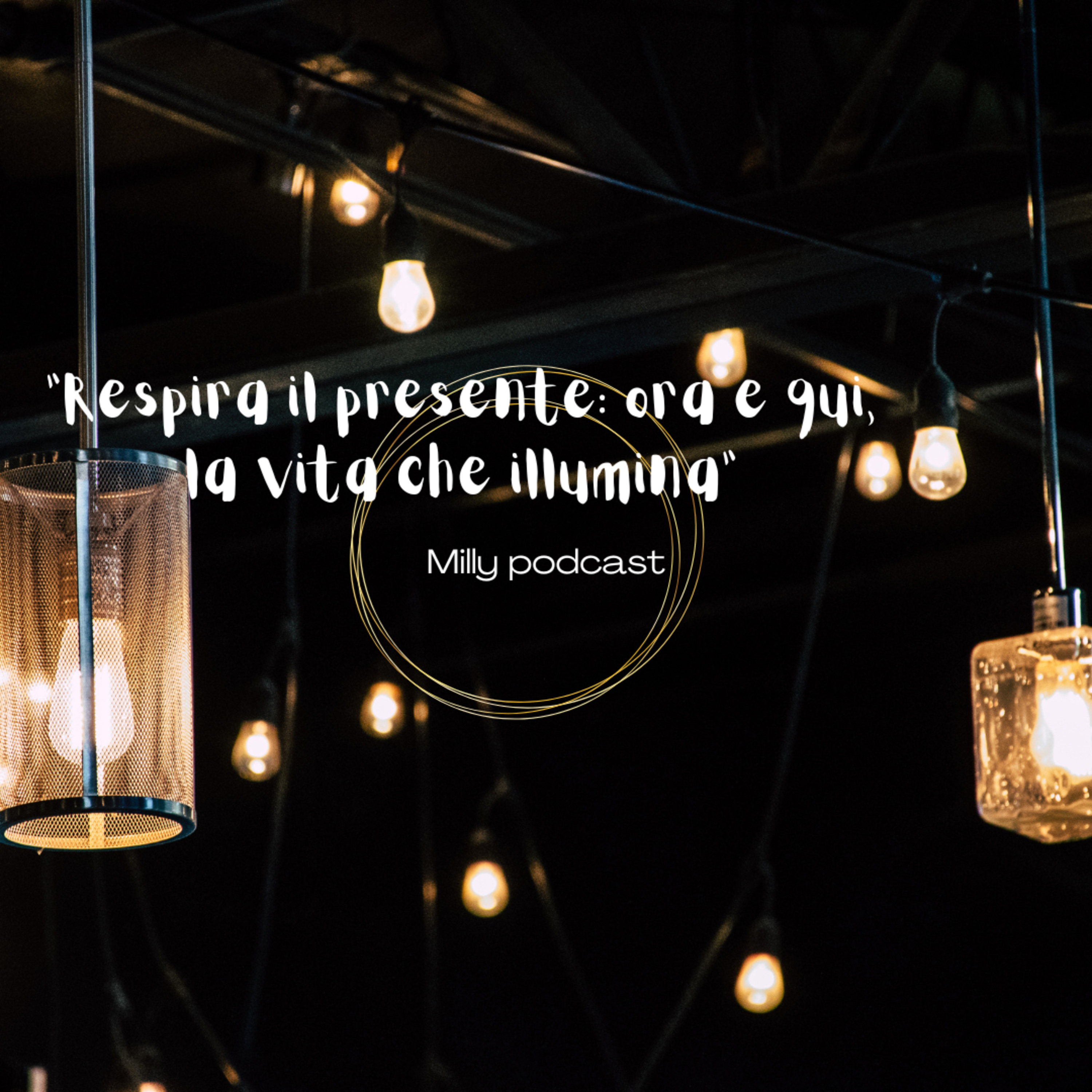 Respira il presente: ora e qui, la vita che illumina