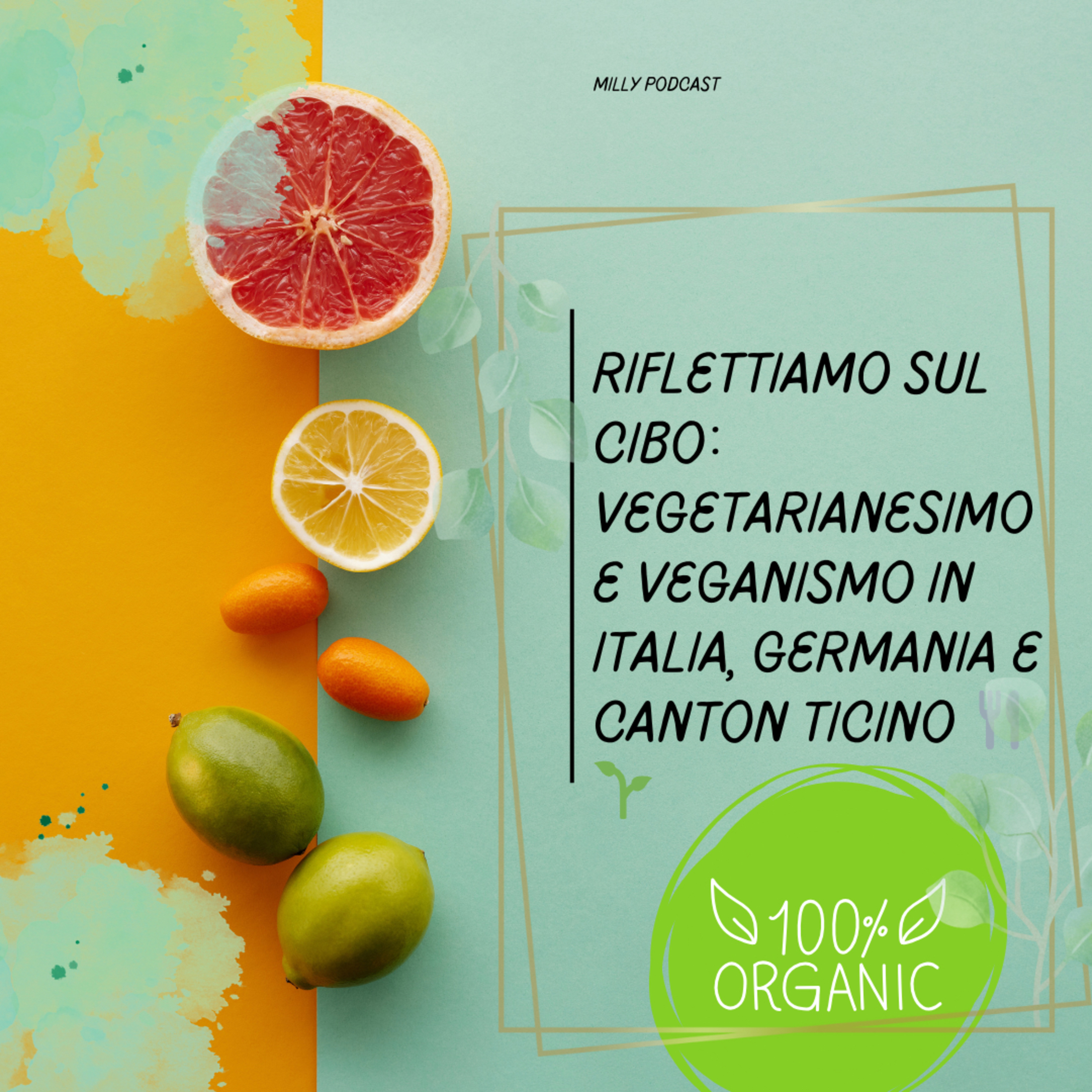 Riflettiamo sul Cibo: Vegetarianesimo e Veganismo in Italia, Germania e Canton Ticino 🌱