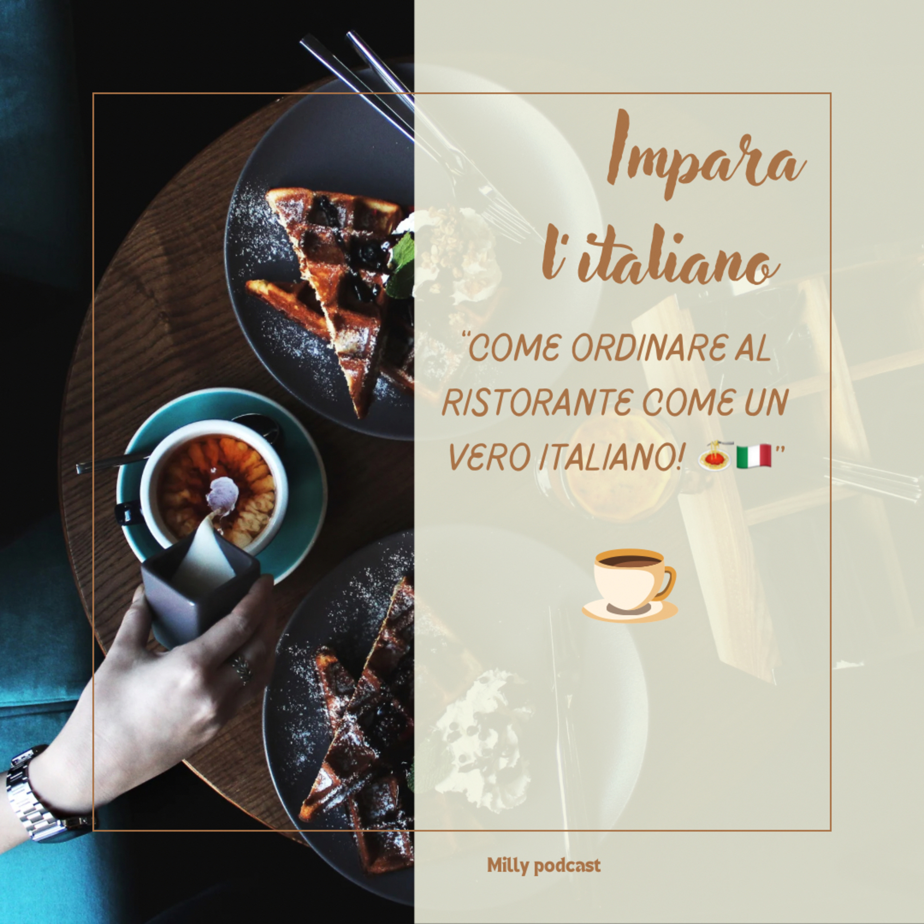 Milly Podcast – Italian Language through Stories & Reflections