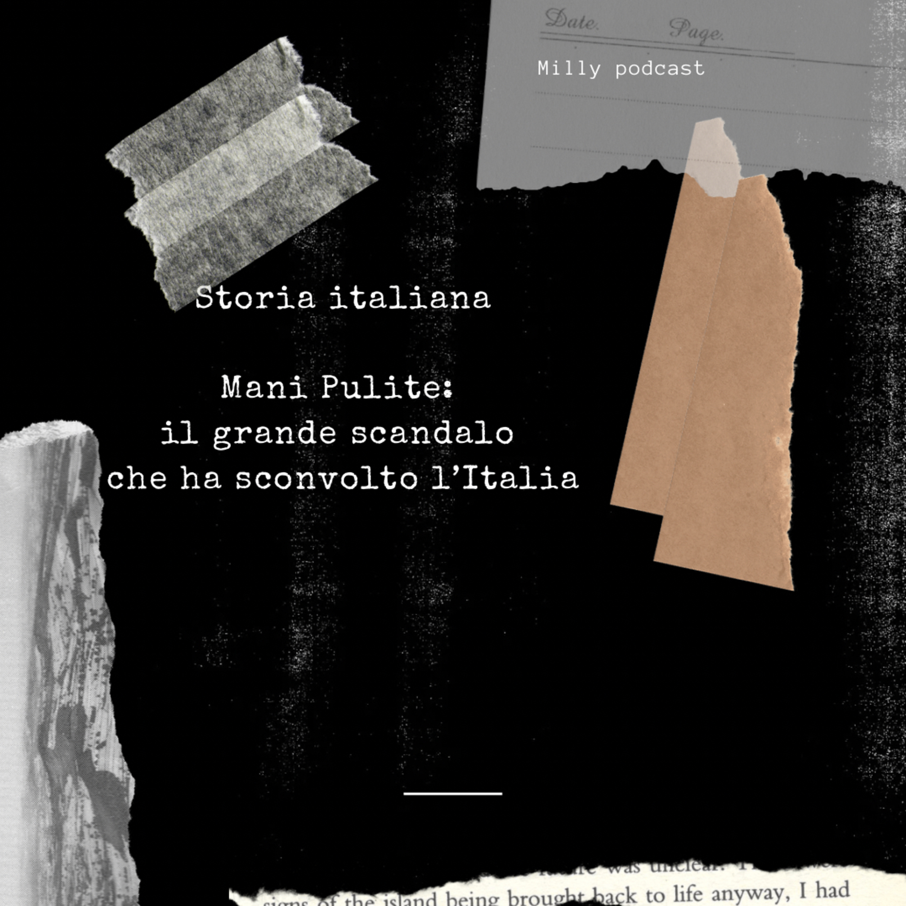 “Storia italiana: Mani Pulite il grande scandalo che ha sconvolto l’Italia”