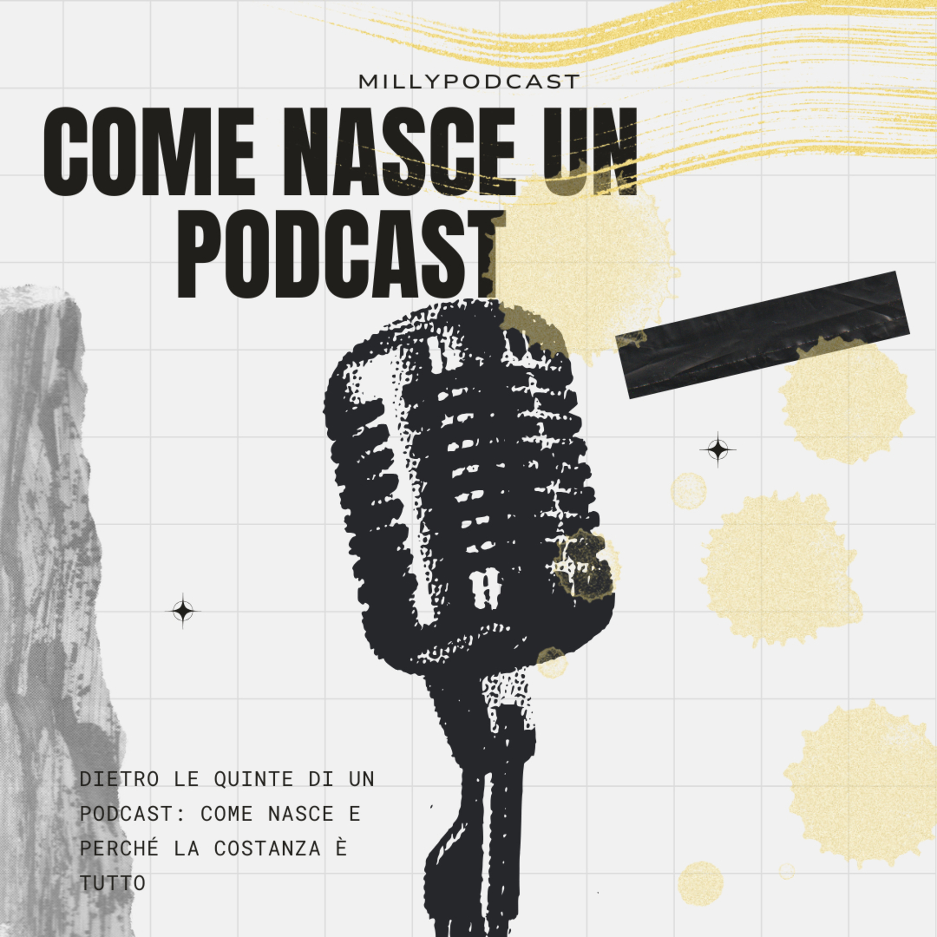 Dietro le quinte di un podcast: come nasce e perché la costanza è tutto!