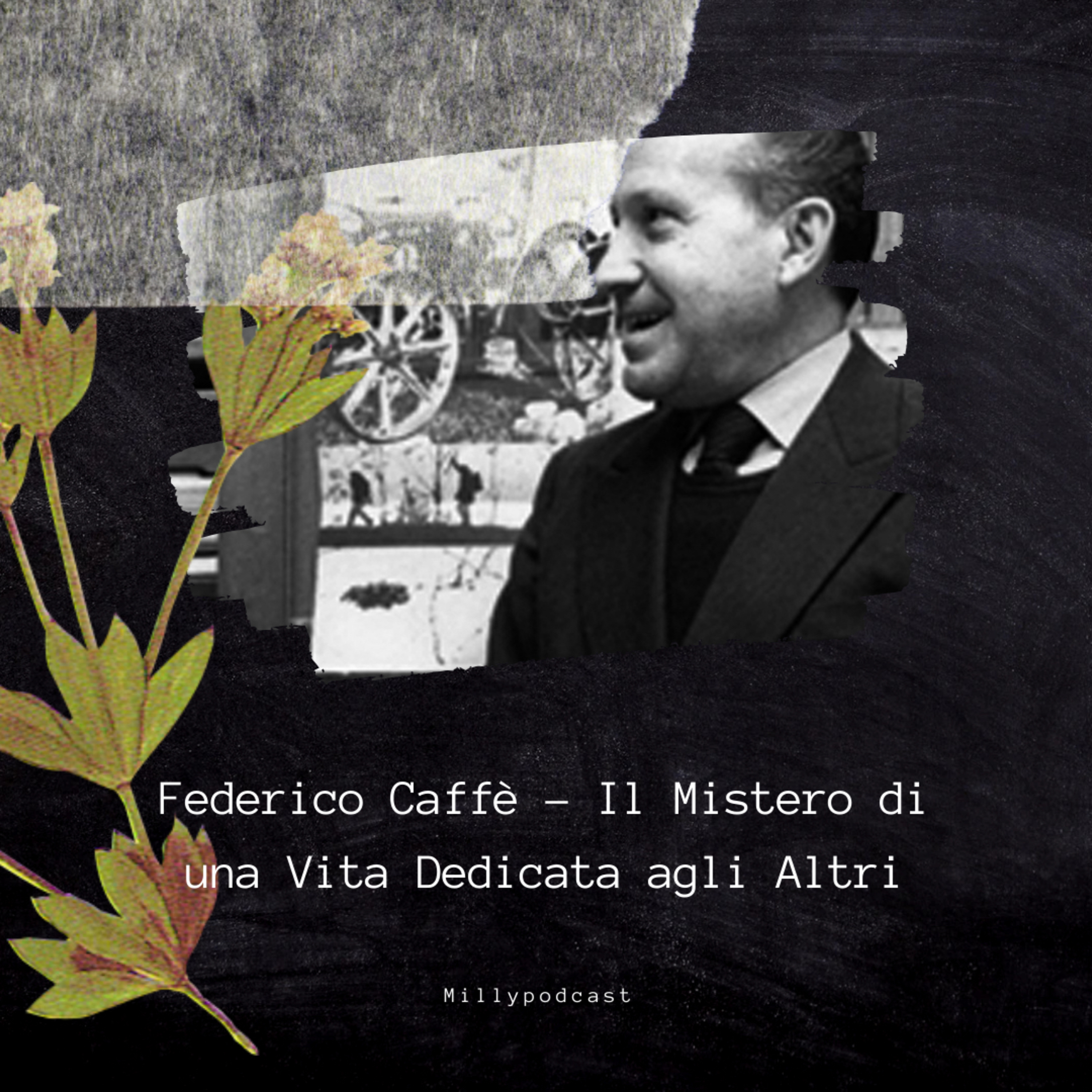 Federico Caffè 🌷 Il Mistero di una Vita Dedicata agli Altri
